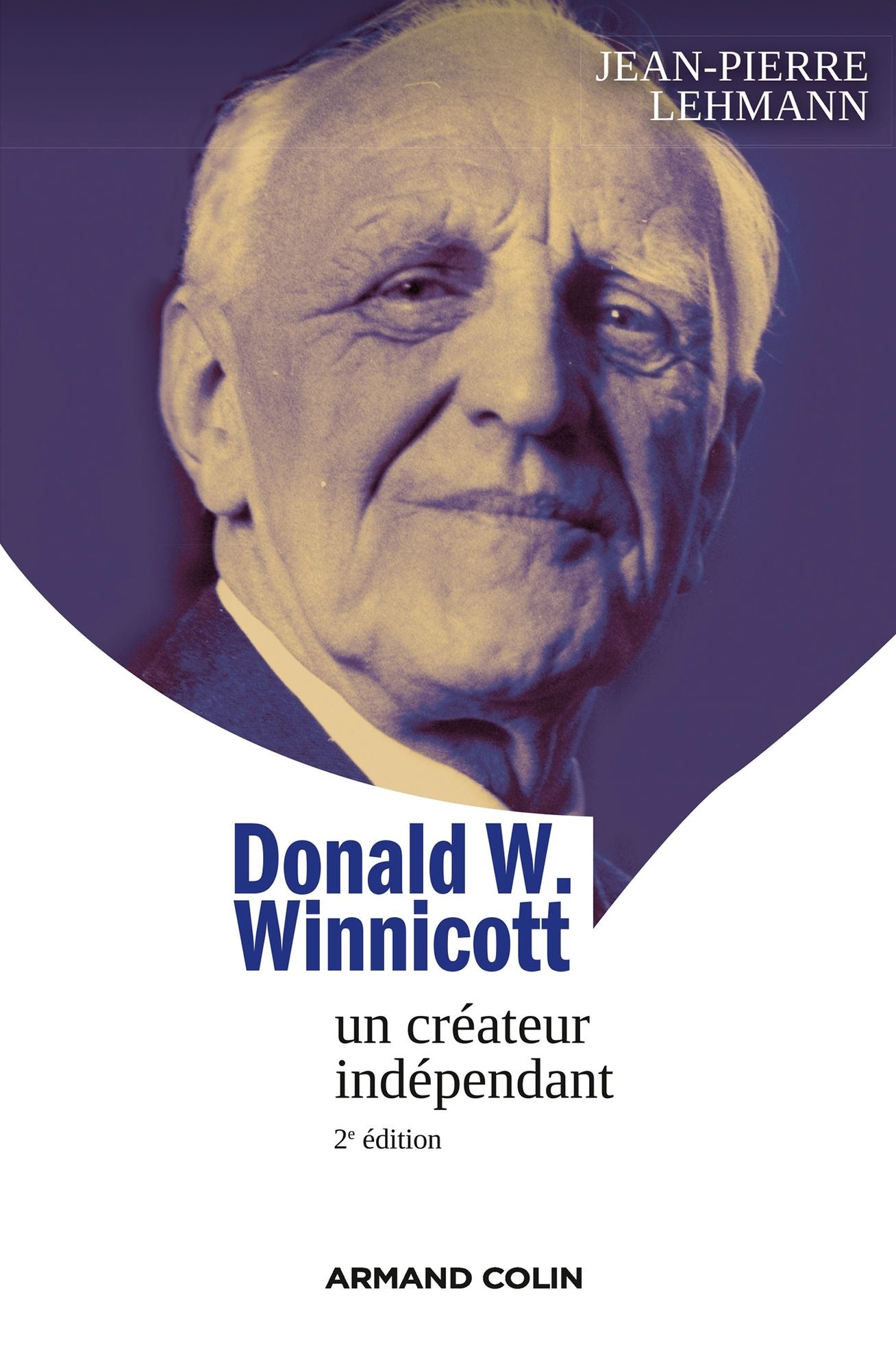 Donald W. Winnicott: Un créateur indépendant