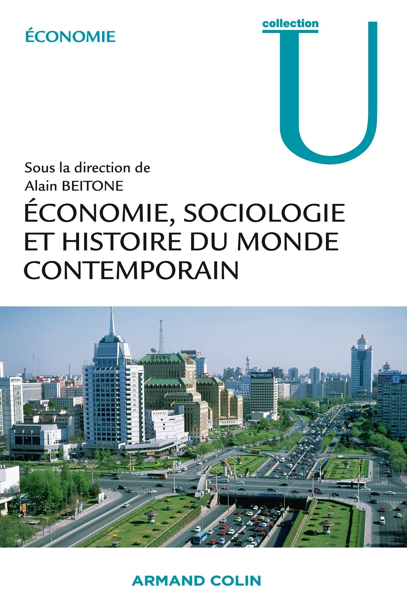 Économie, Sociologie et Histoire du monde contemporain