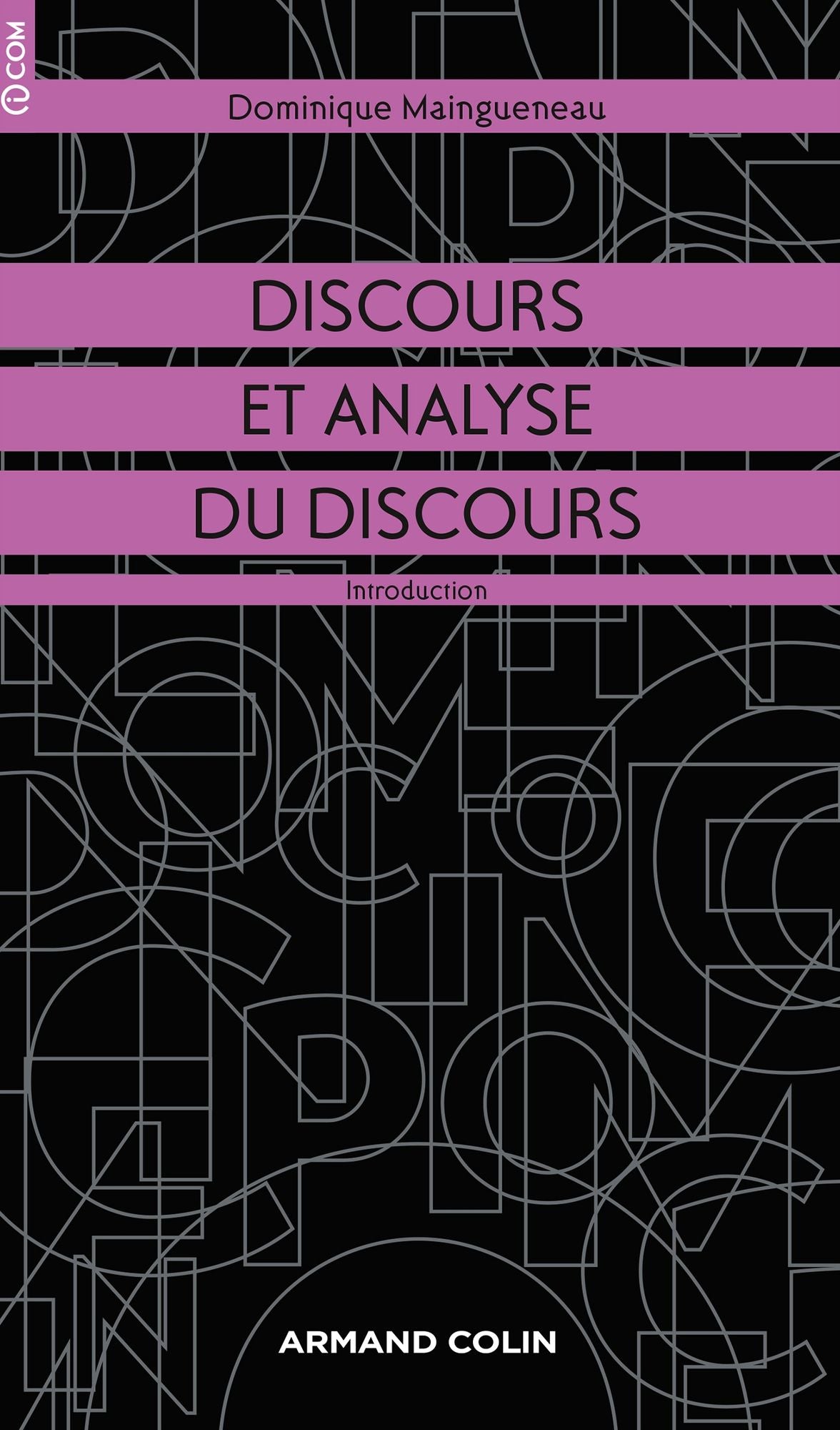 Discours et analyse du discours: Introduction