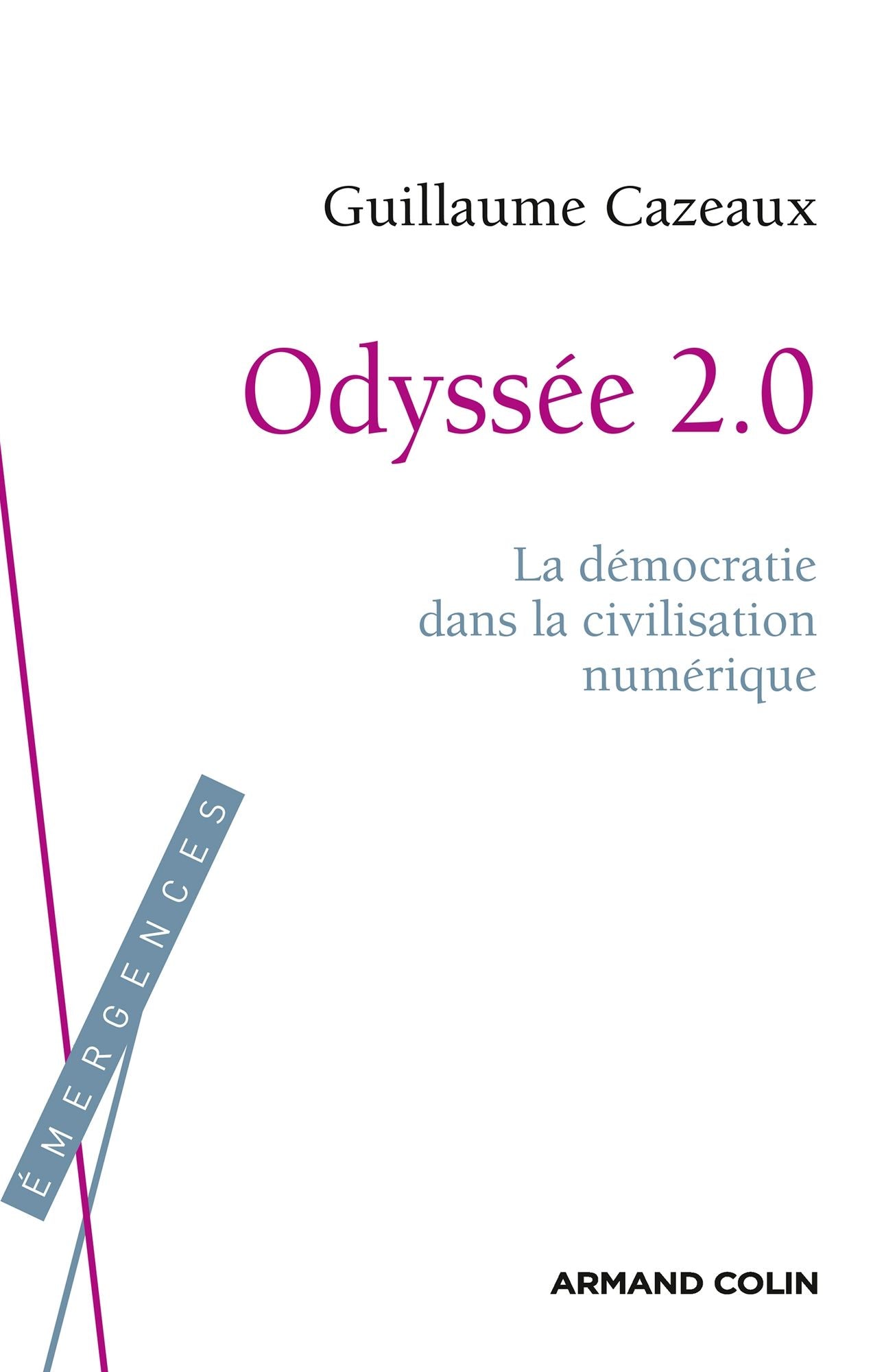 Odyssée 2.0: La démocratie dans la civilisation numérique