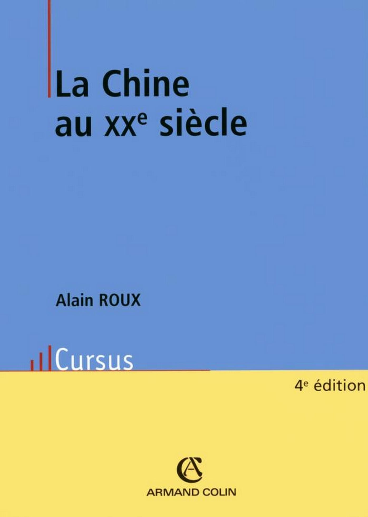 La Chine au XXe siècle