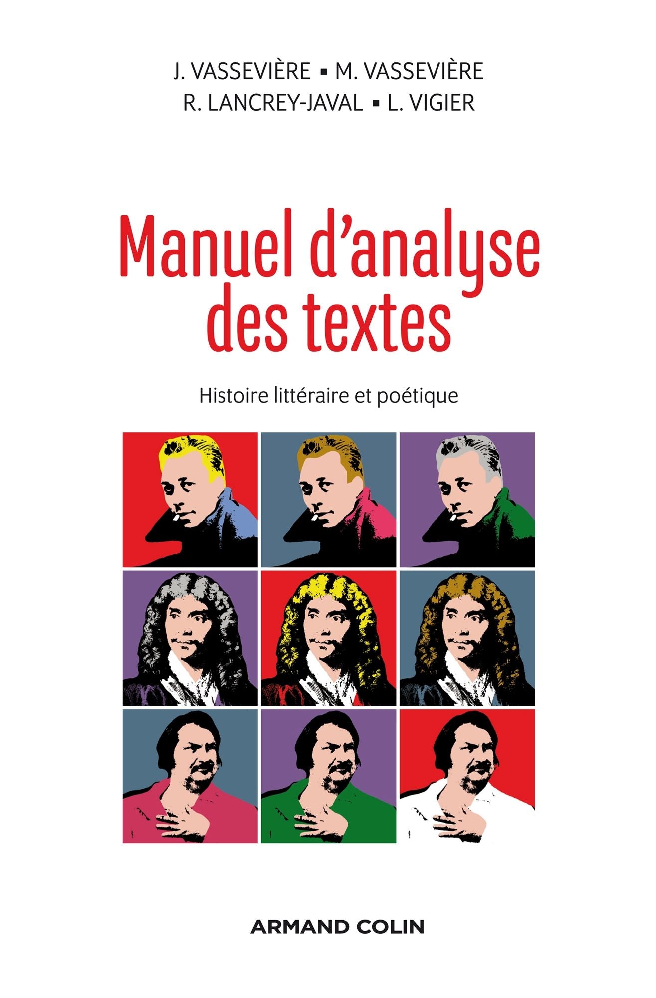 Manuel d'analyse des textes: Histoire littéraire et poétique