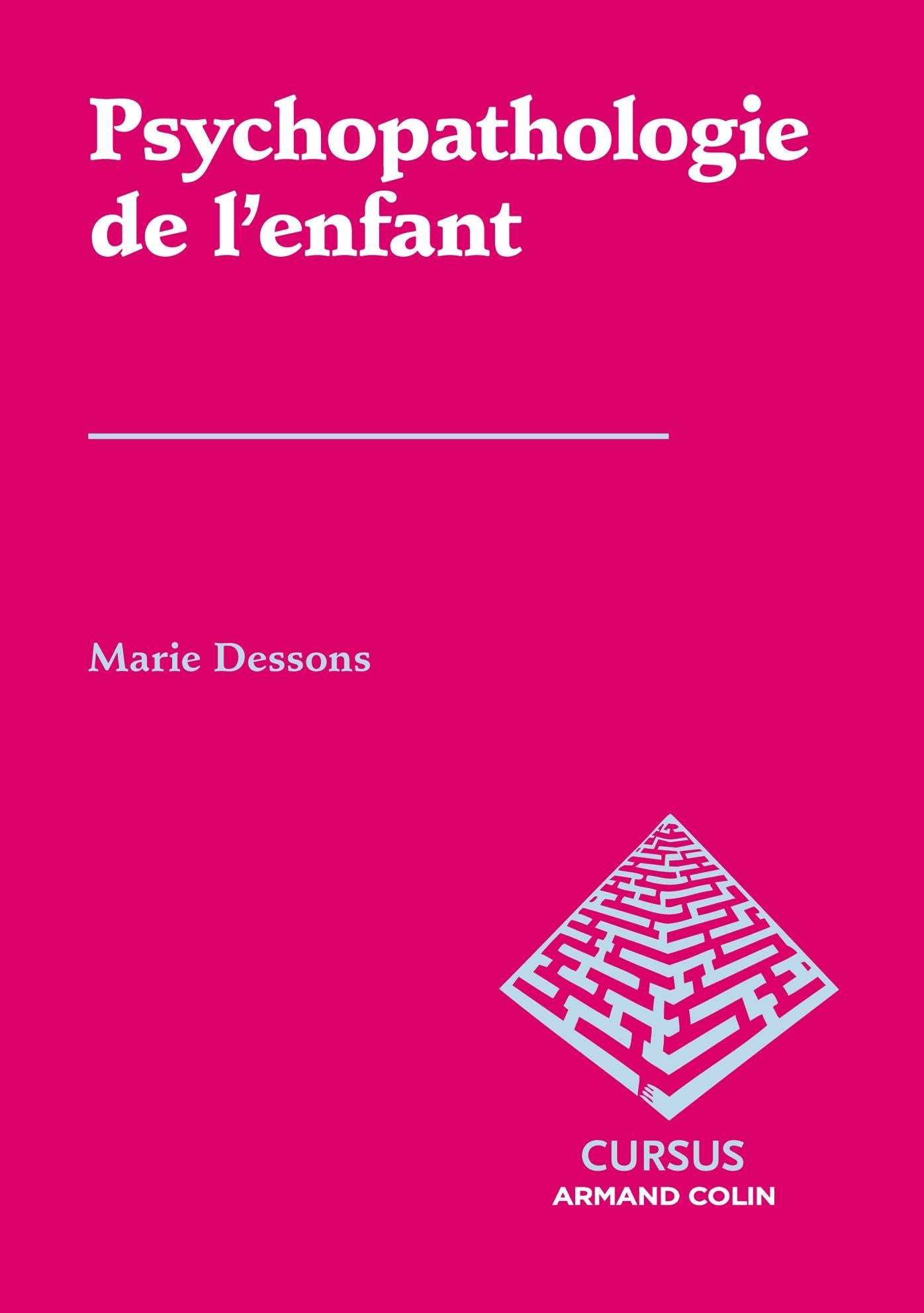 Psychopathologie de l'enfant