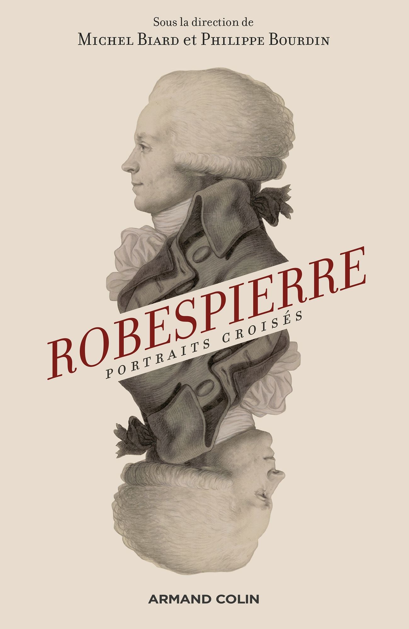 Robespierre - 2e éd.: Portraits croisés