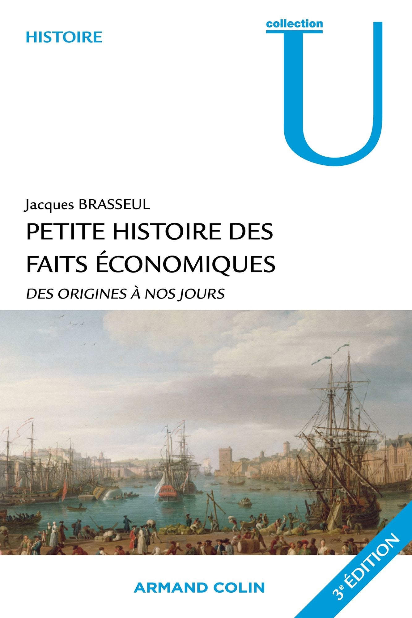 Petite histoire des faits économiques: Des origines à nos jours