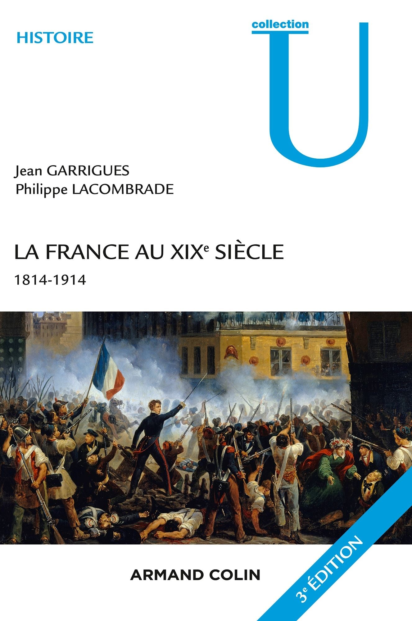 La France au XIXe siècle - 3e éd.: 1814-1914