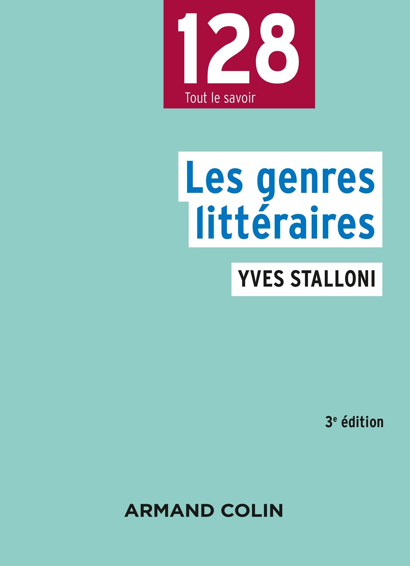 Les genres littéraires - 3e éd.