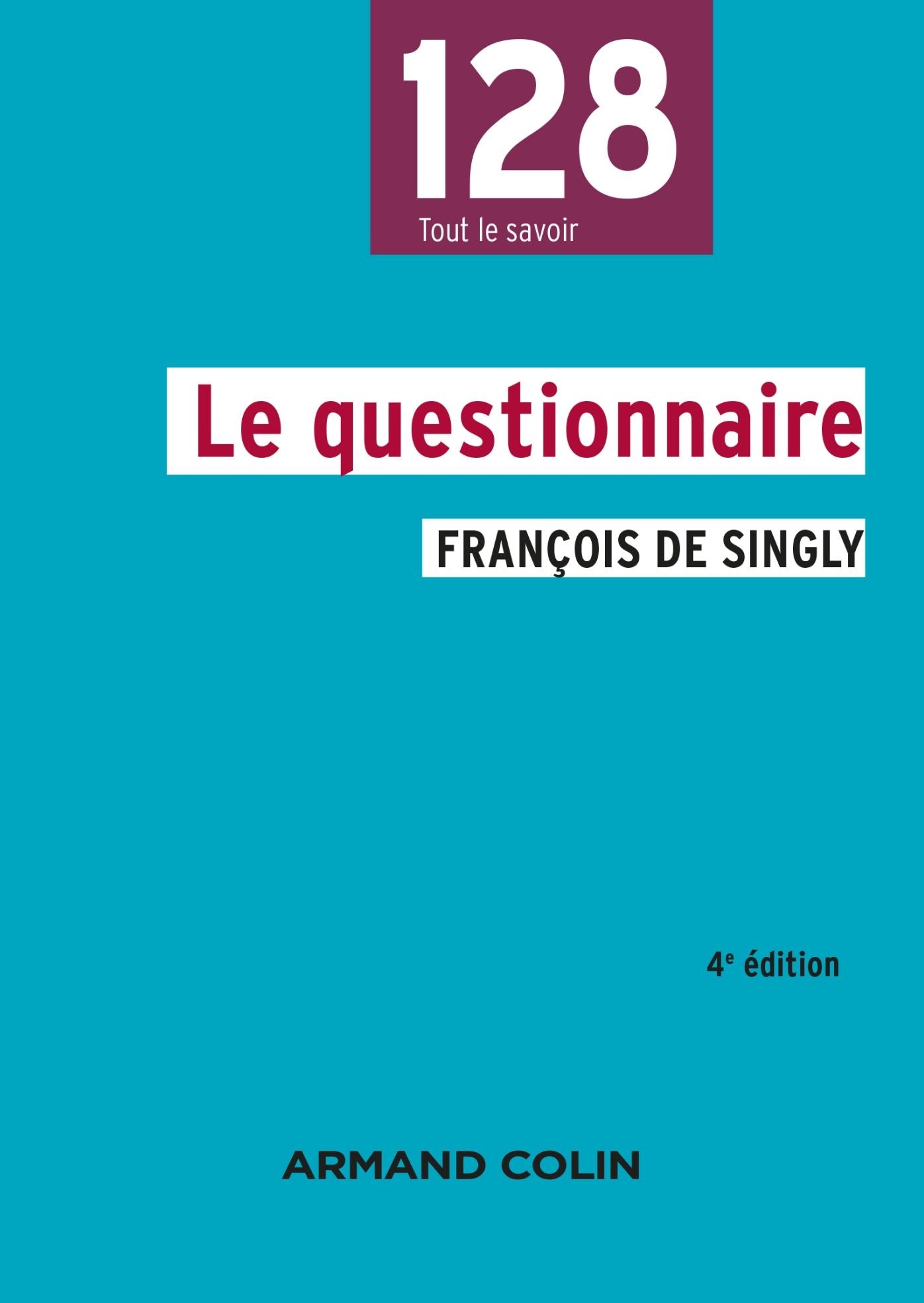 Le questionnaire - 4e édition