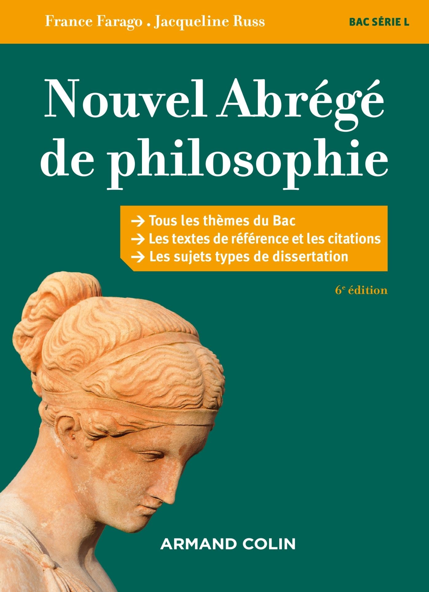 Nouvel abrégé de philosophie - 6e éd.: Bac série L