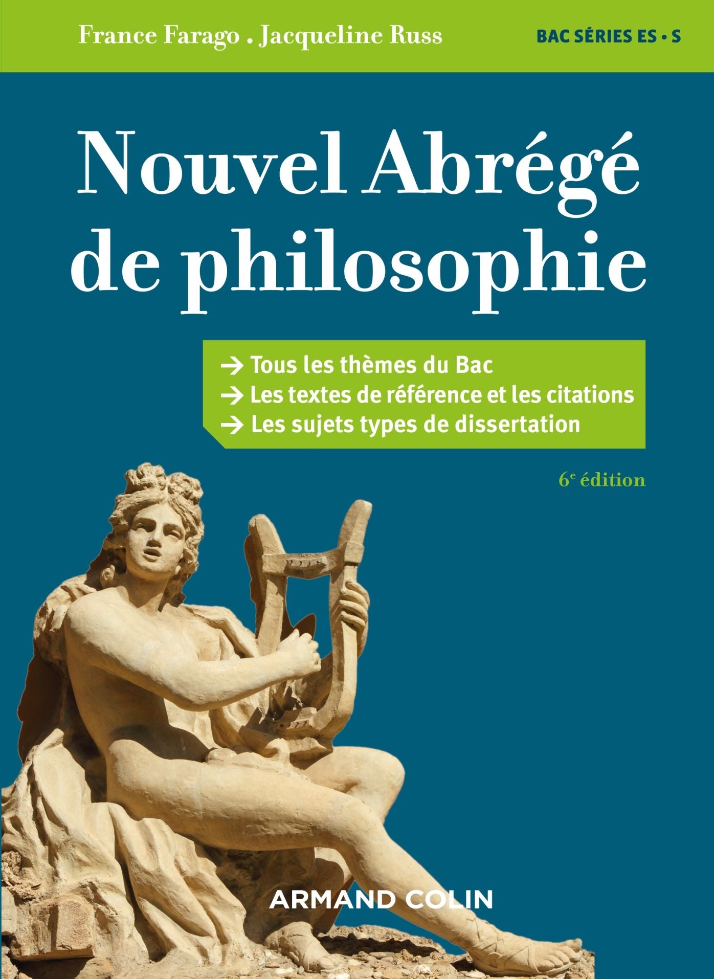Nouvel abrégé de philosophie - 6e éd.: Bac séries ES et S