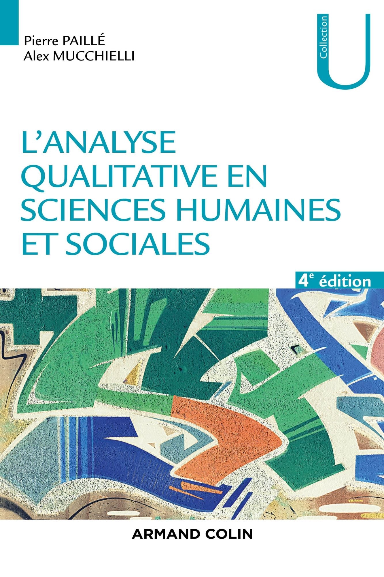 L'analyse qualitative en sciences humaines et sociales - 4e éd.