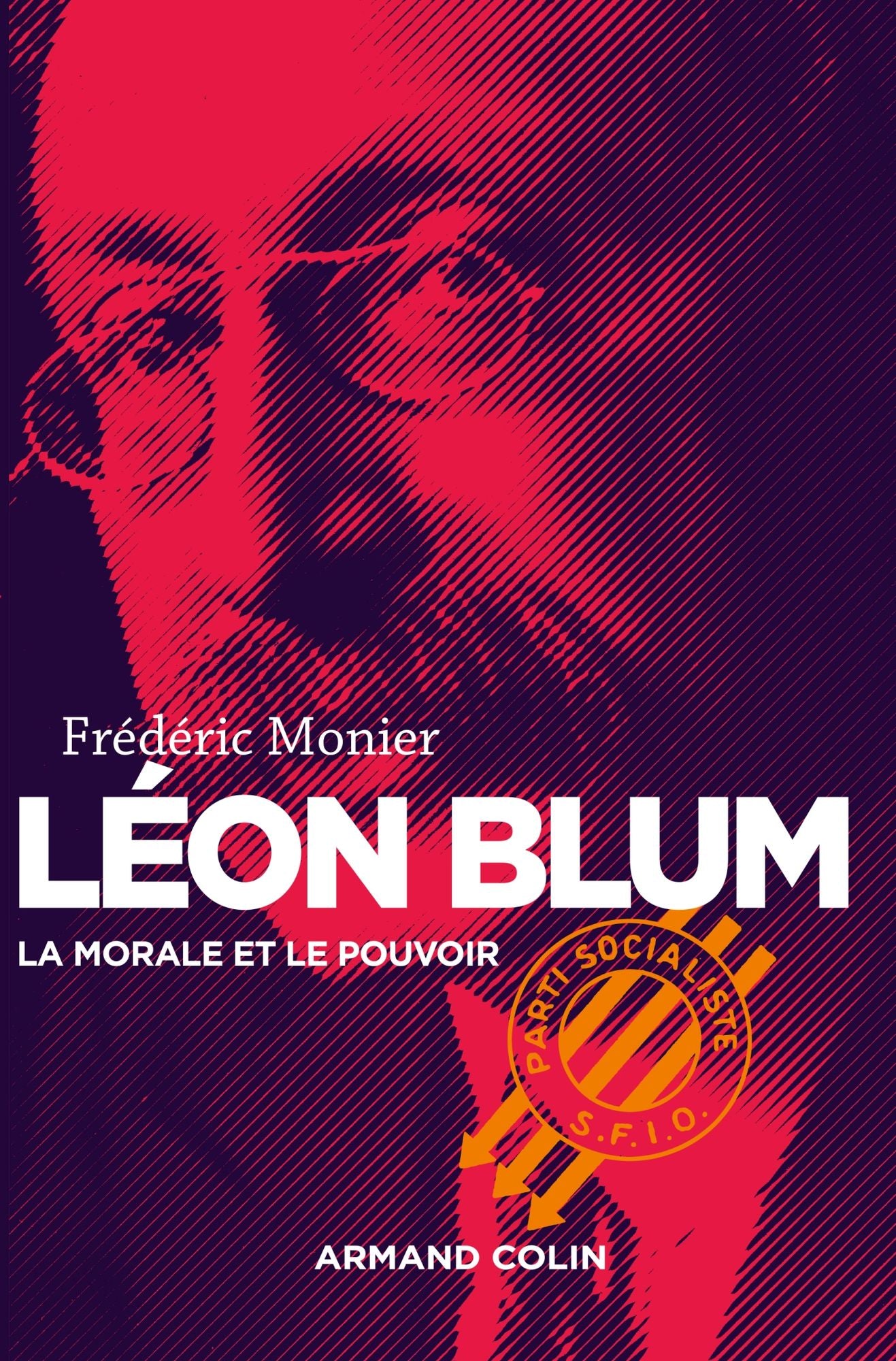 Léon Blum: La morale et le pouvoir