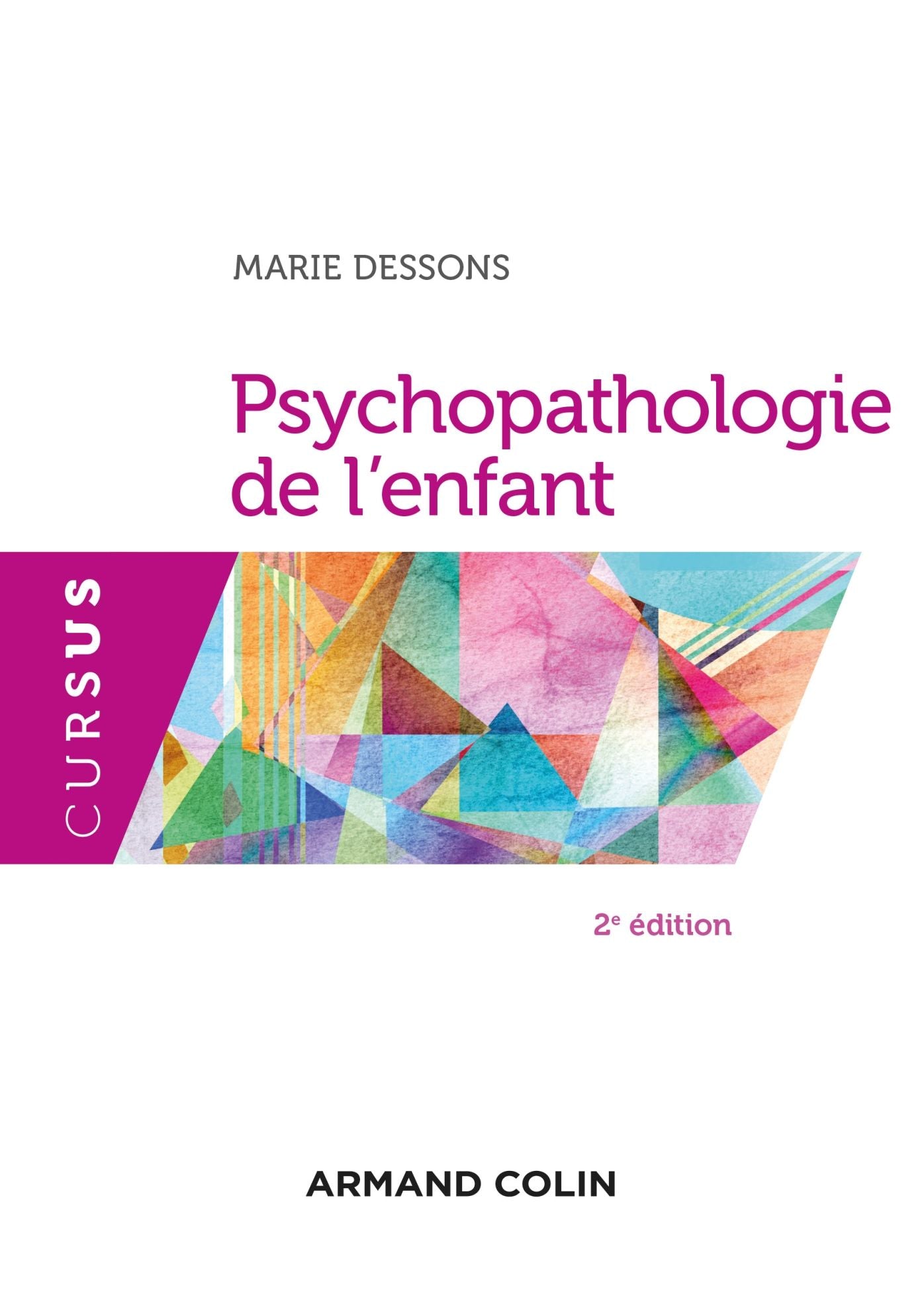 Psychopathologie de l'enfant - 2e éd.