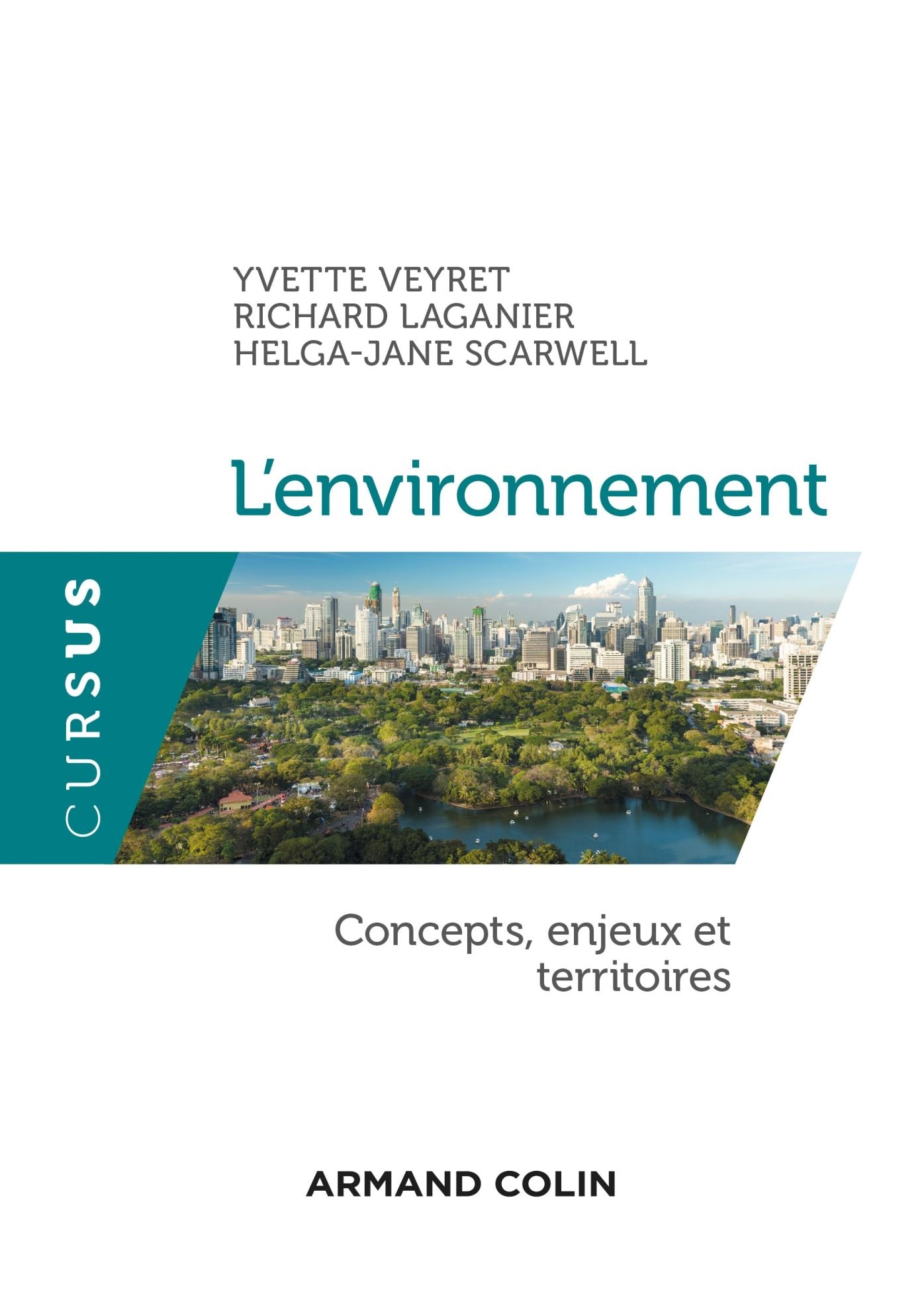 L'environnement: Concepts, enjeux et territoires
