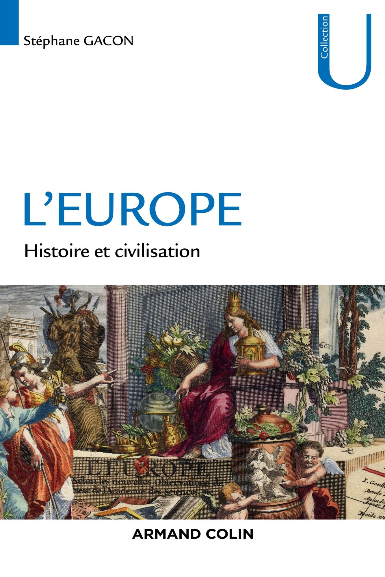 L'Europe: Histoire et civilisation
