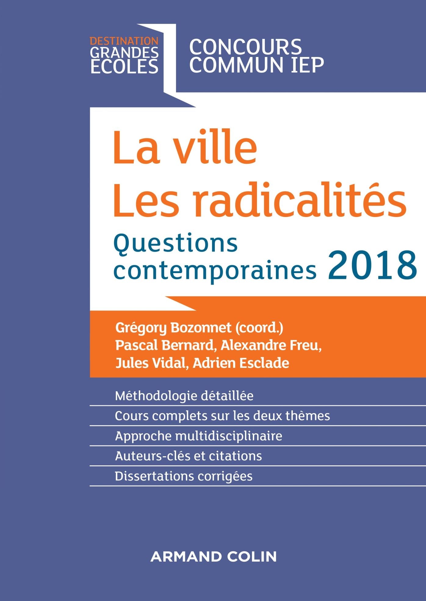 La ville. Les radicalités: Questions contemporaines IEP 2018