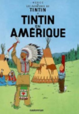 Tintin en Amerique (Tintin in America)