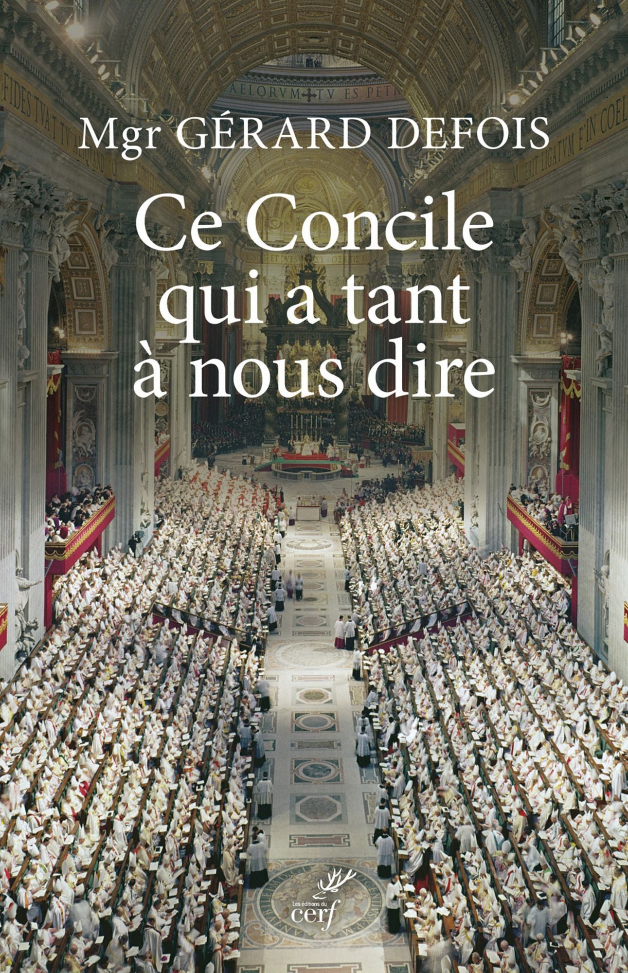 Ce concile qui a tant à nous dire