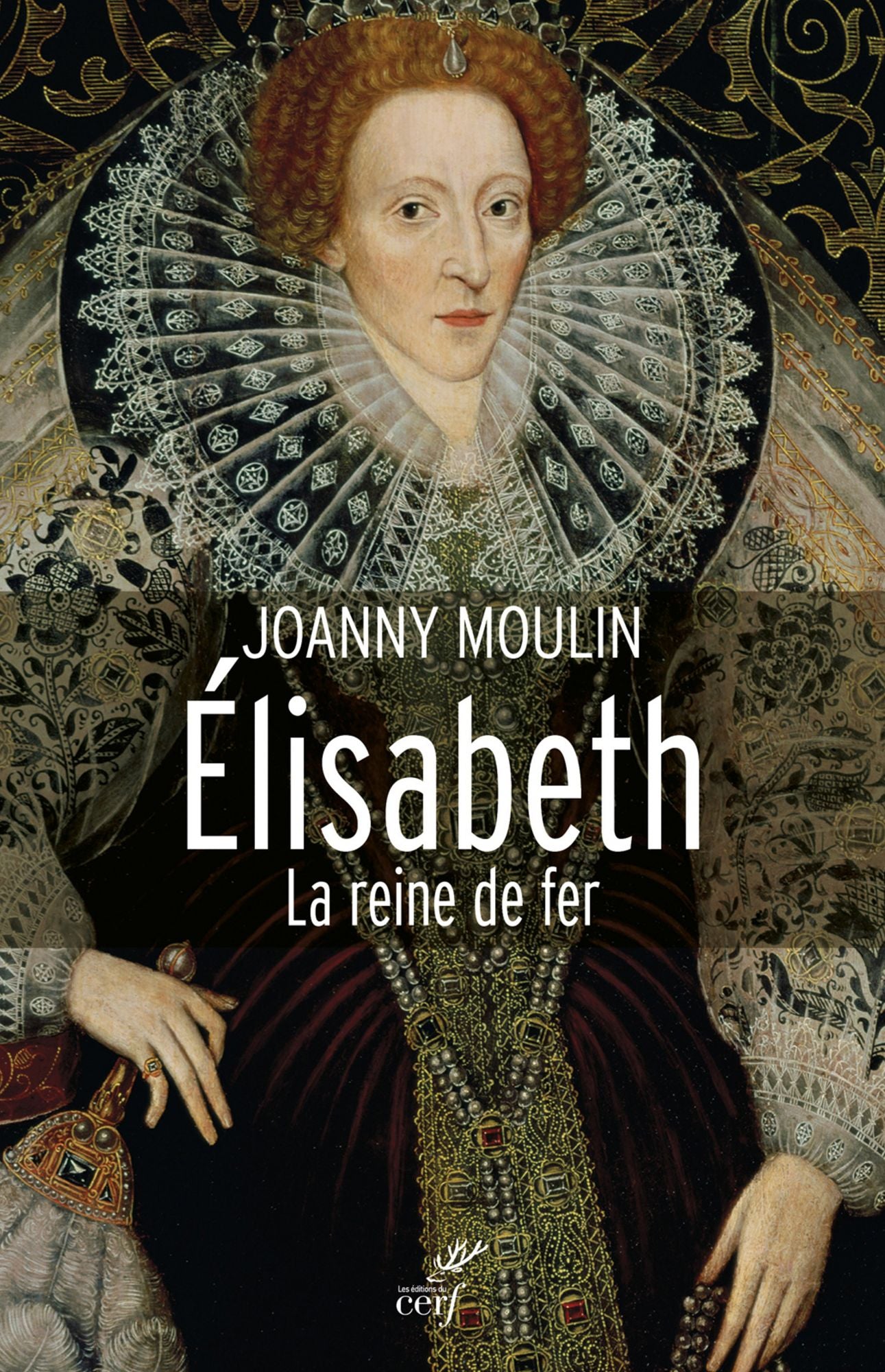 Elisabeth: La reine de fer