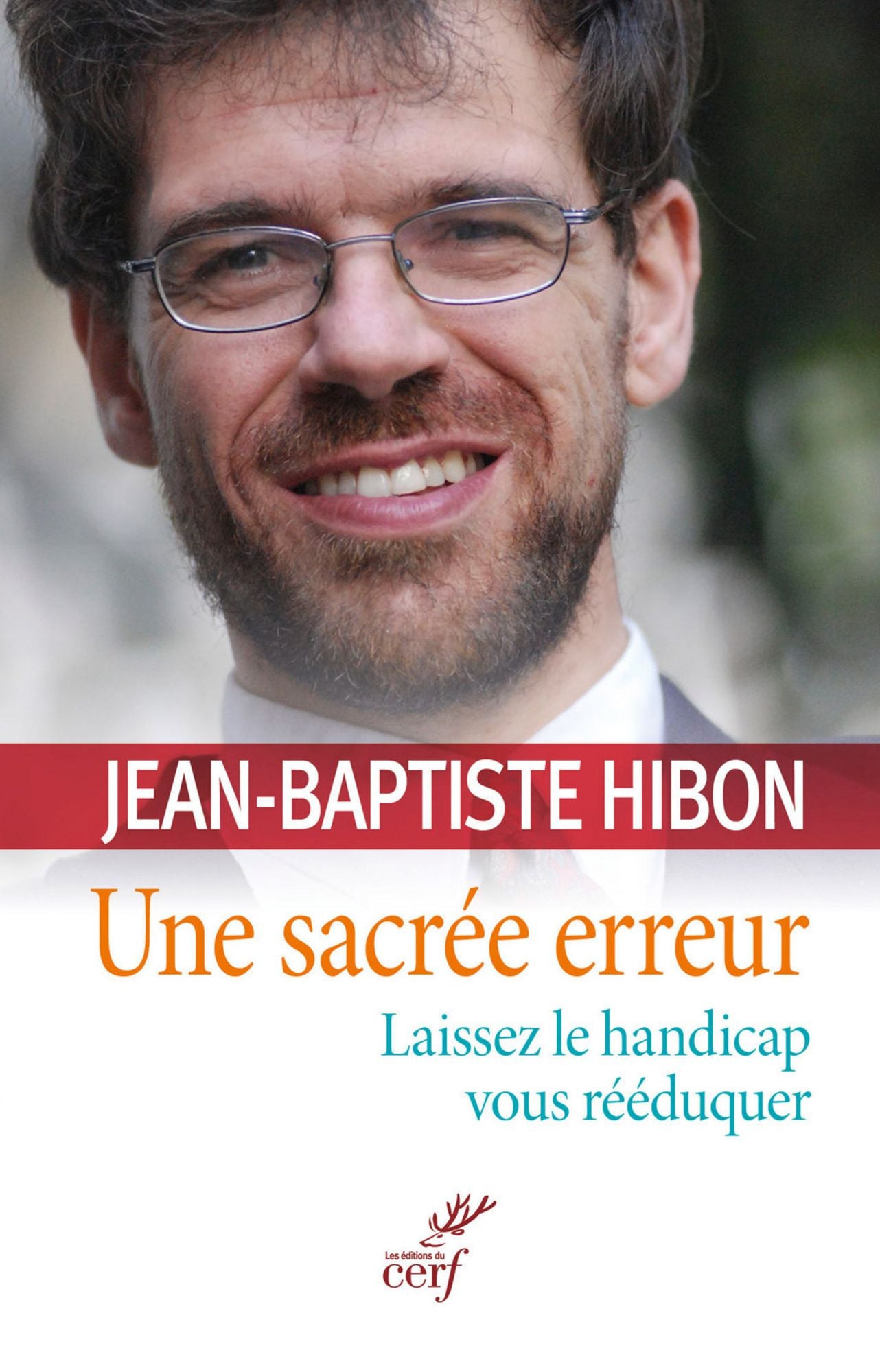 Une sacrée erreur: Laissez le handicap vous rééduquer