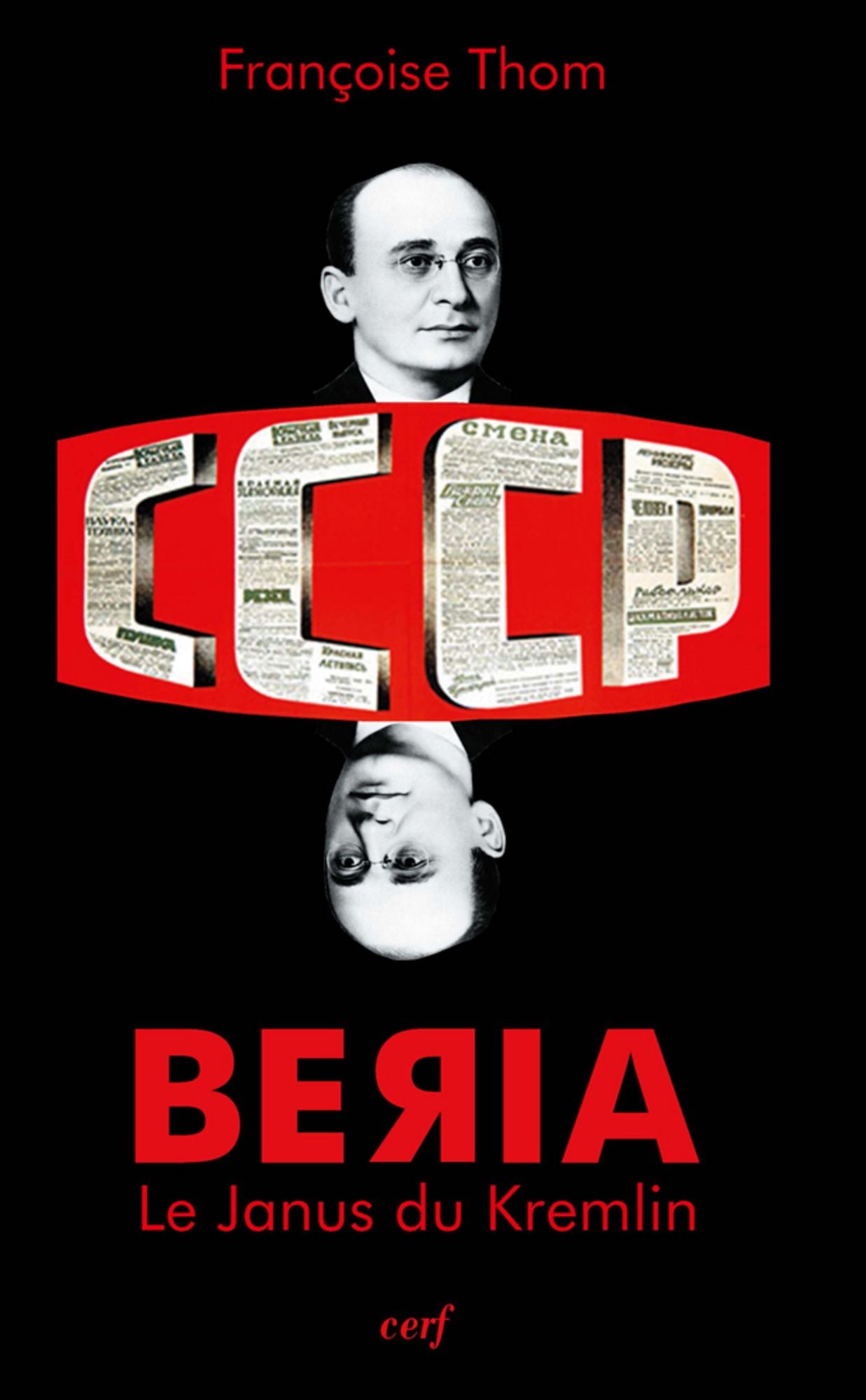 Beria: Le Janus du Kremlin