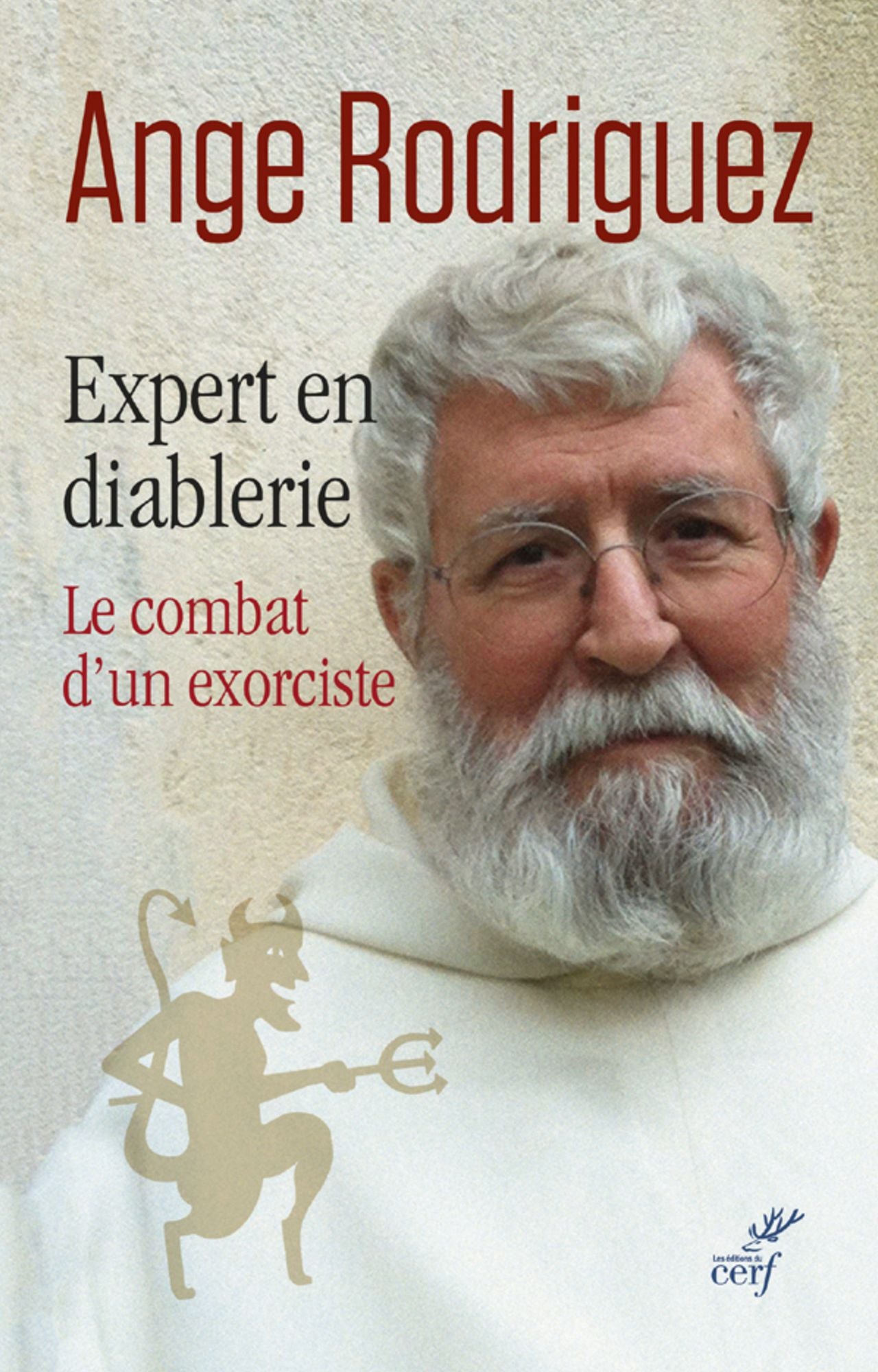 Expert en diablerie: Le combat d'un exorciste