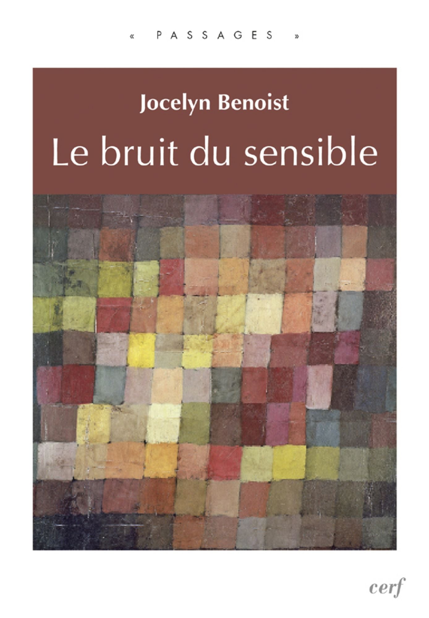 Le bruit du sensible