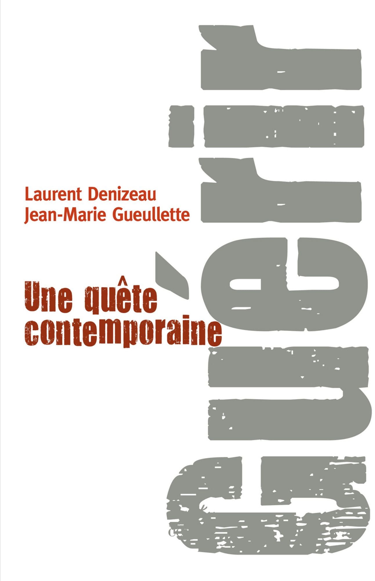 Guérir: Une quête contemporaine