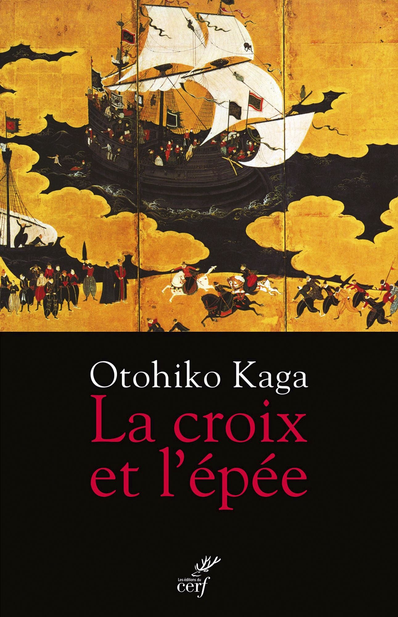 La croix et l'épée: Samouraï et chrétien : le roman d'un banni