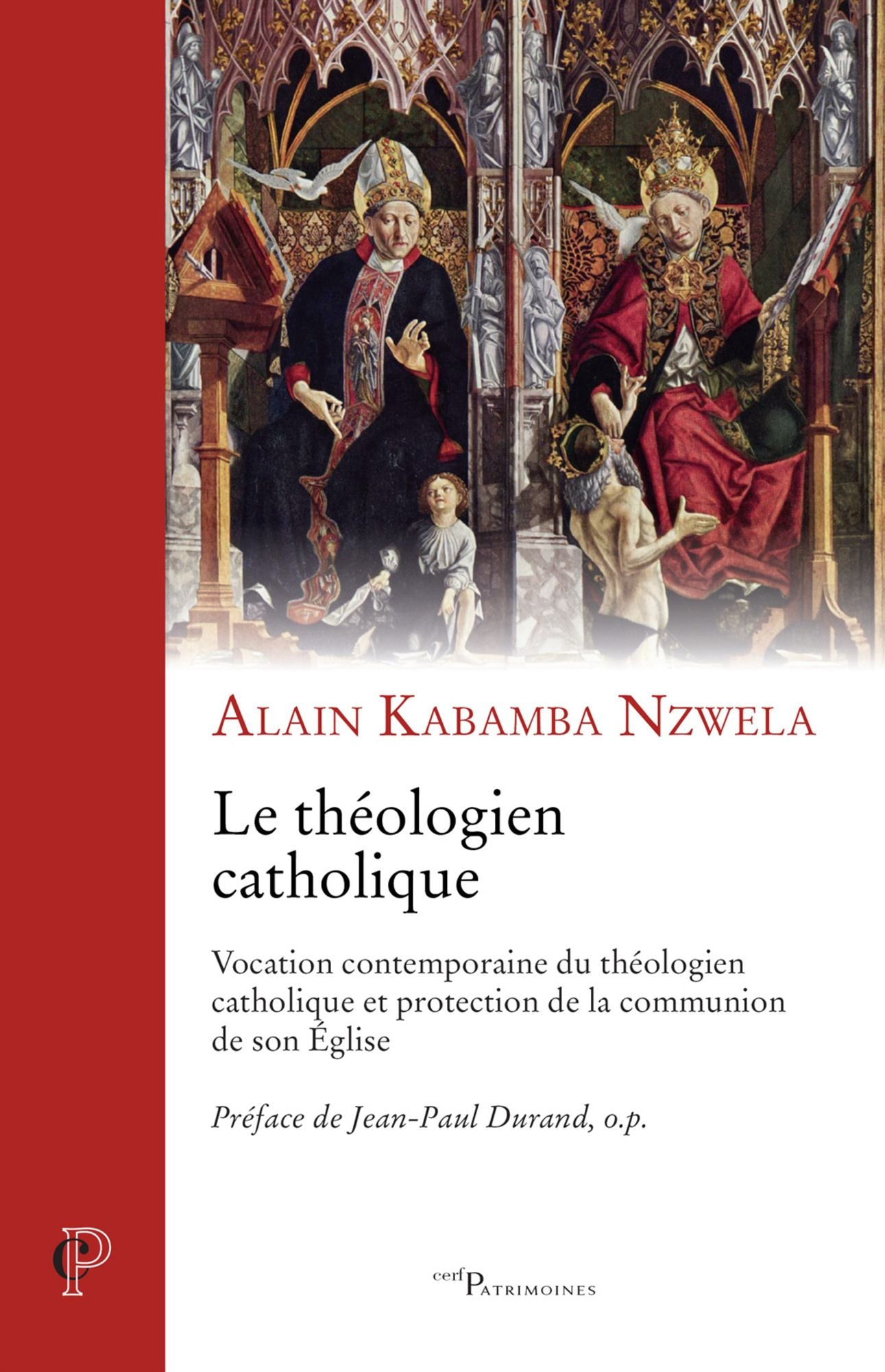 Le théologien catholique: Vocation contemporaine du théologien catholique et protection de la communion de son Église