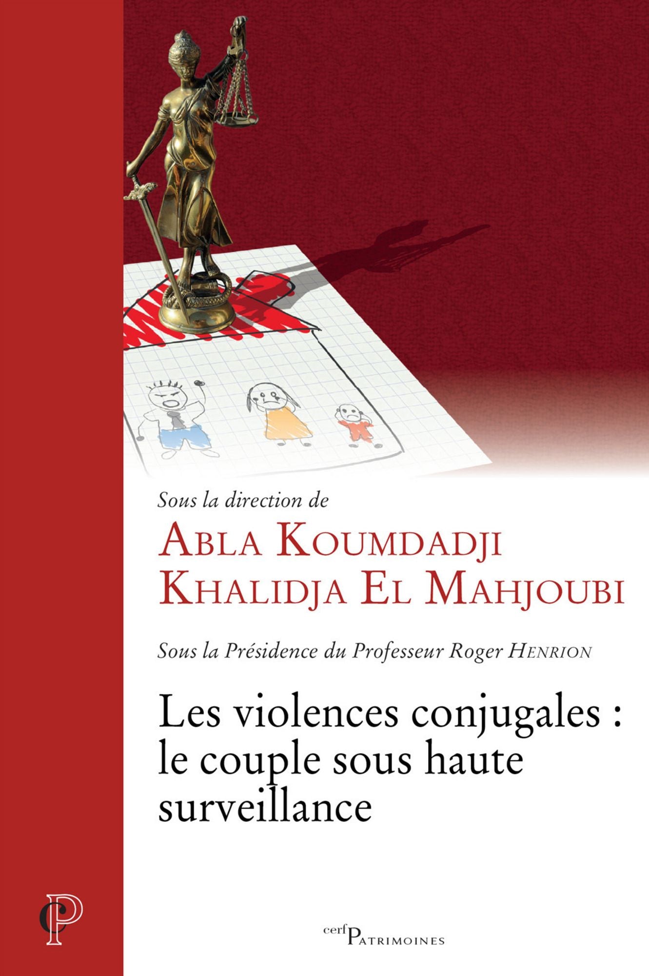 Les violences conjugales : le couple sous haute surveillance