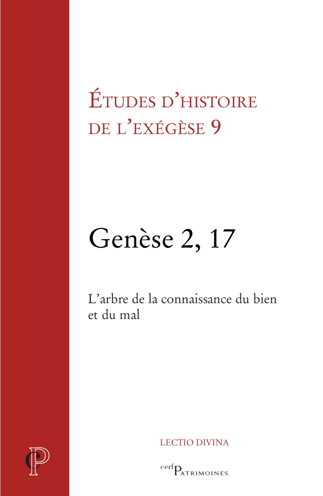 Genèse 2, 17: L'arbre de la connaissance du bien et du mal