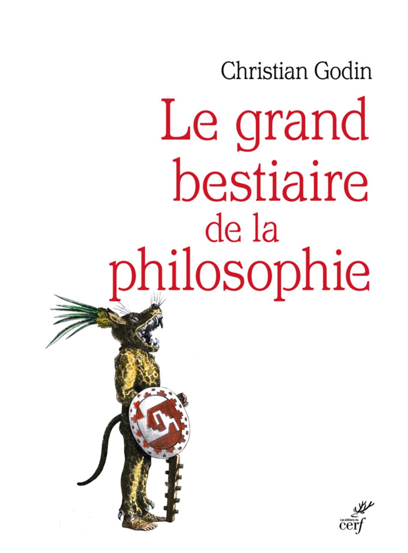Le grand bestiaire de la philosophie