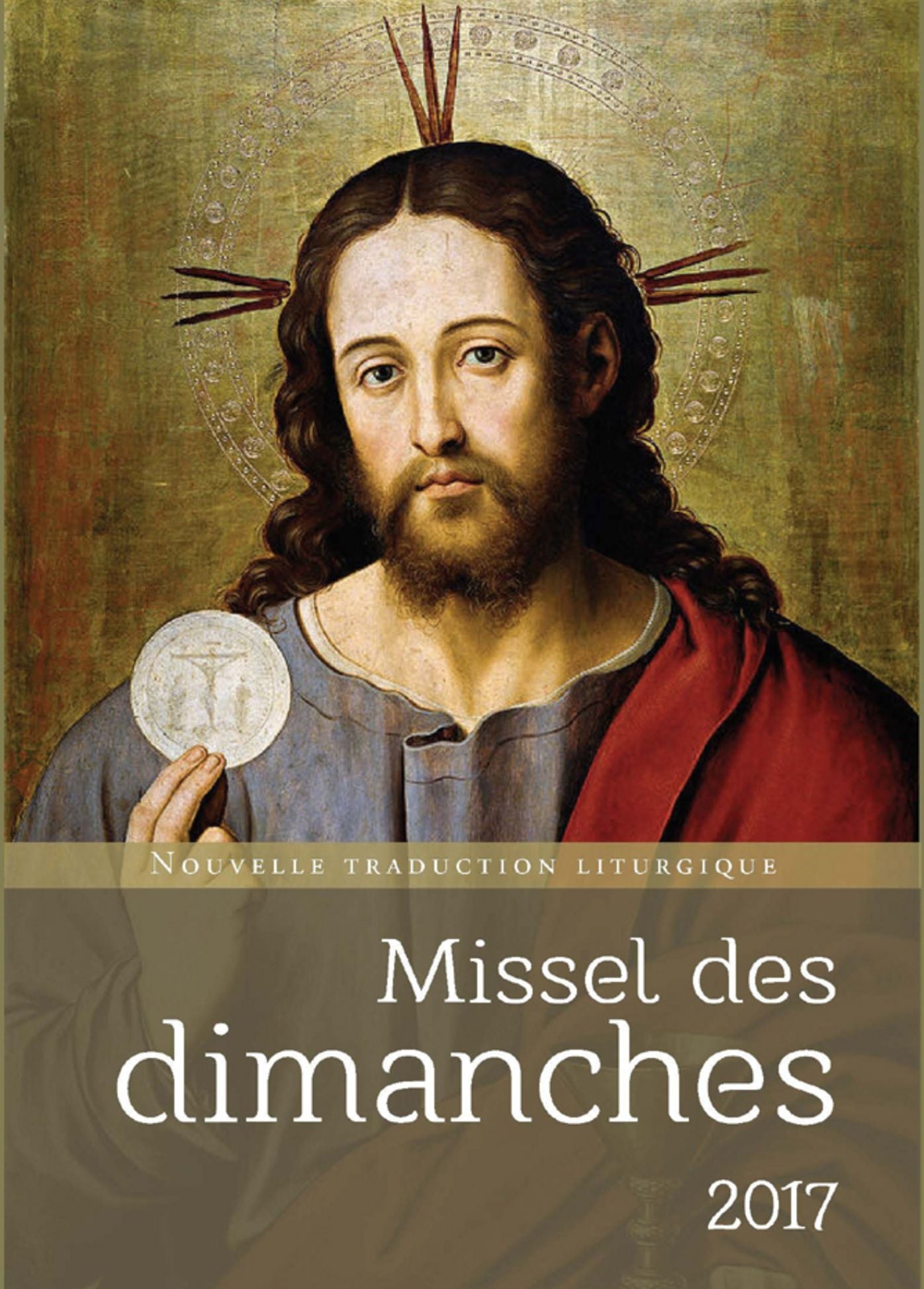 Missel des dimanches 2017: Année A