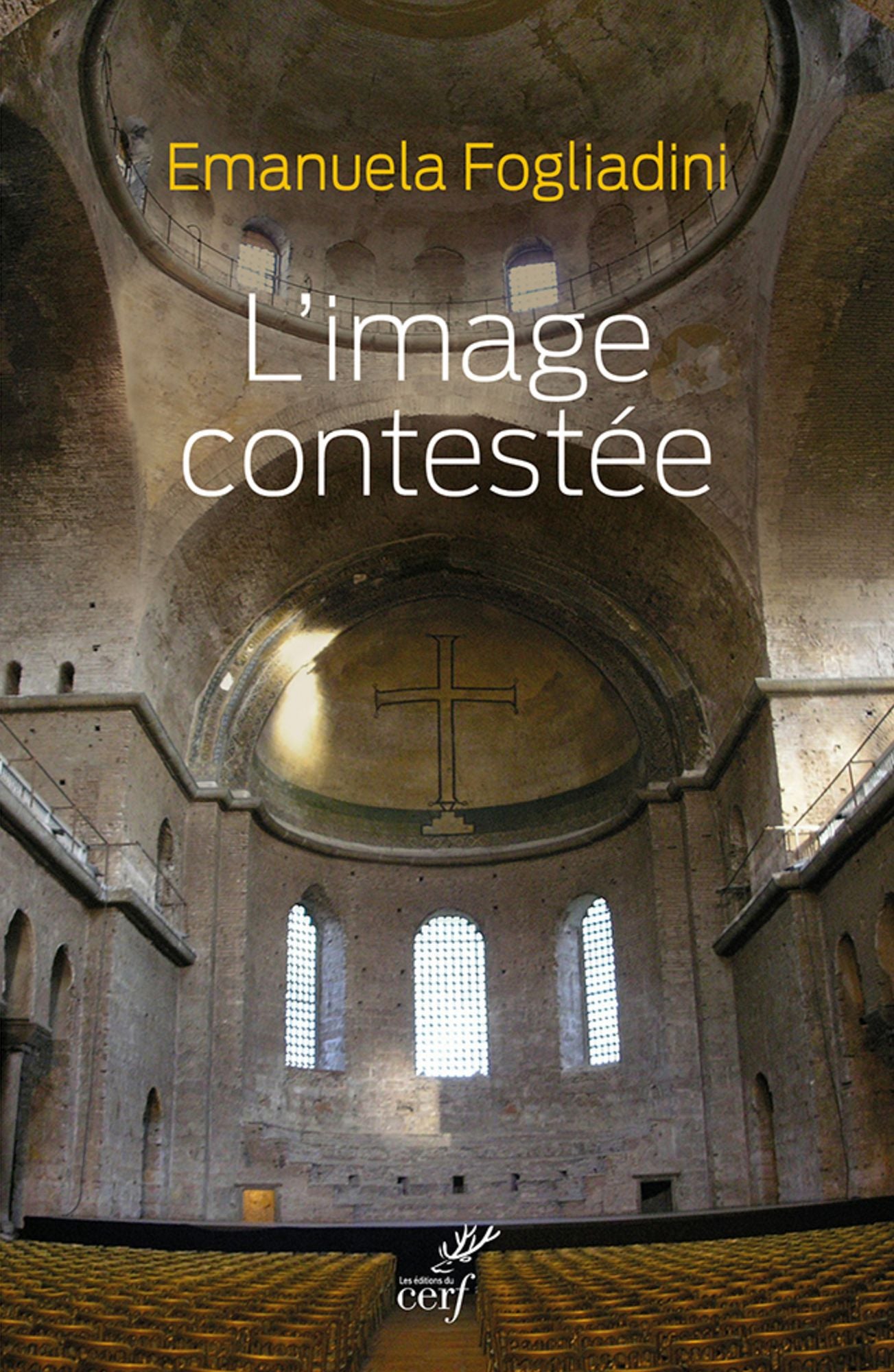 L'image contestée: Le concile de Hieria (754) et la pensée théologique des iconoclastes