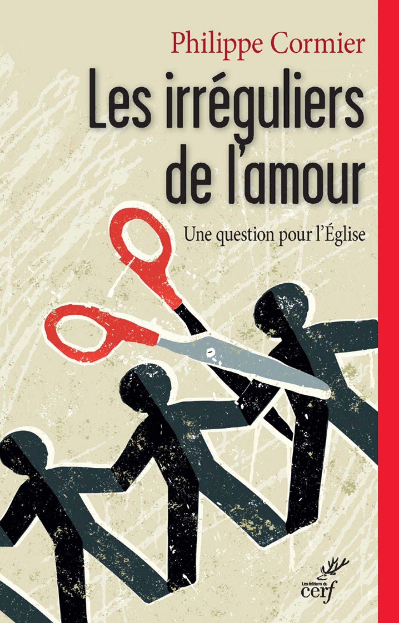 Les irréguliers de l'amour: Une question pour l'Église
