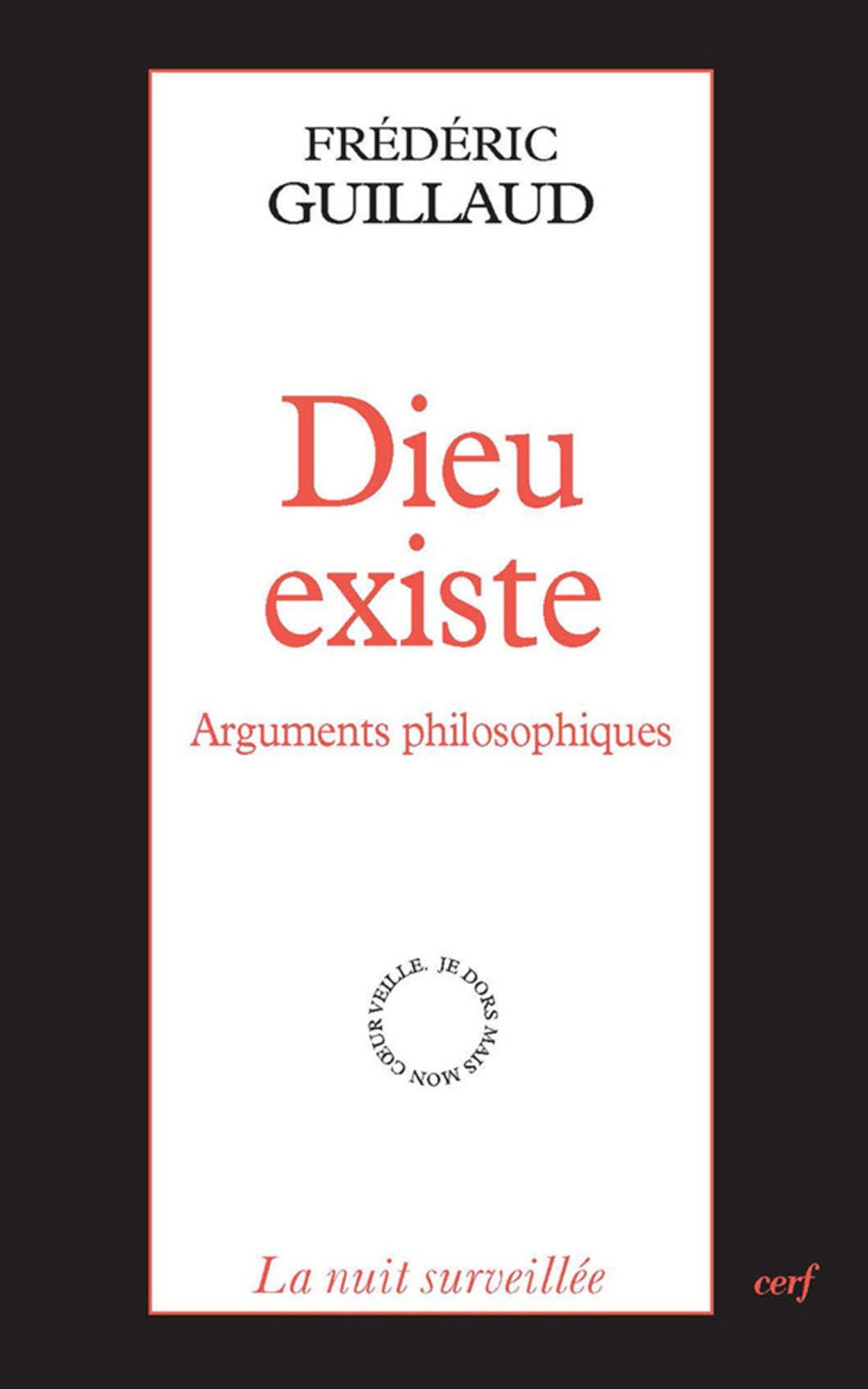 Dieu existe: Arguments philosophiques