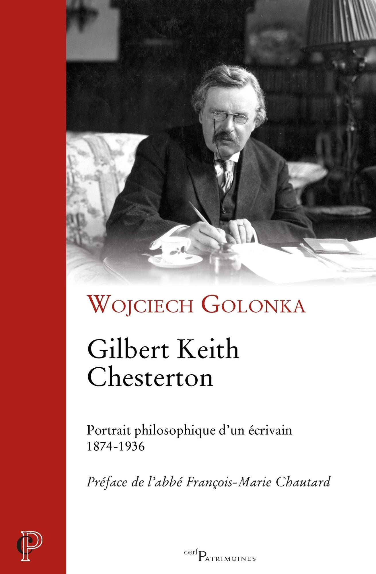 Gilbert Keith Chesterton: Portrait philosophique d'un écrivain (1874-1936)