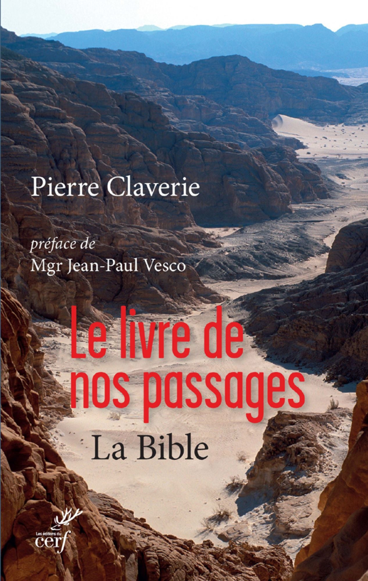 Le livre de nos passages: La Bible