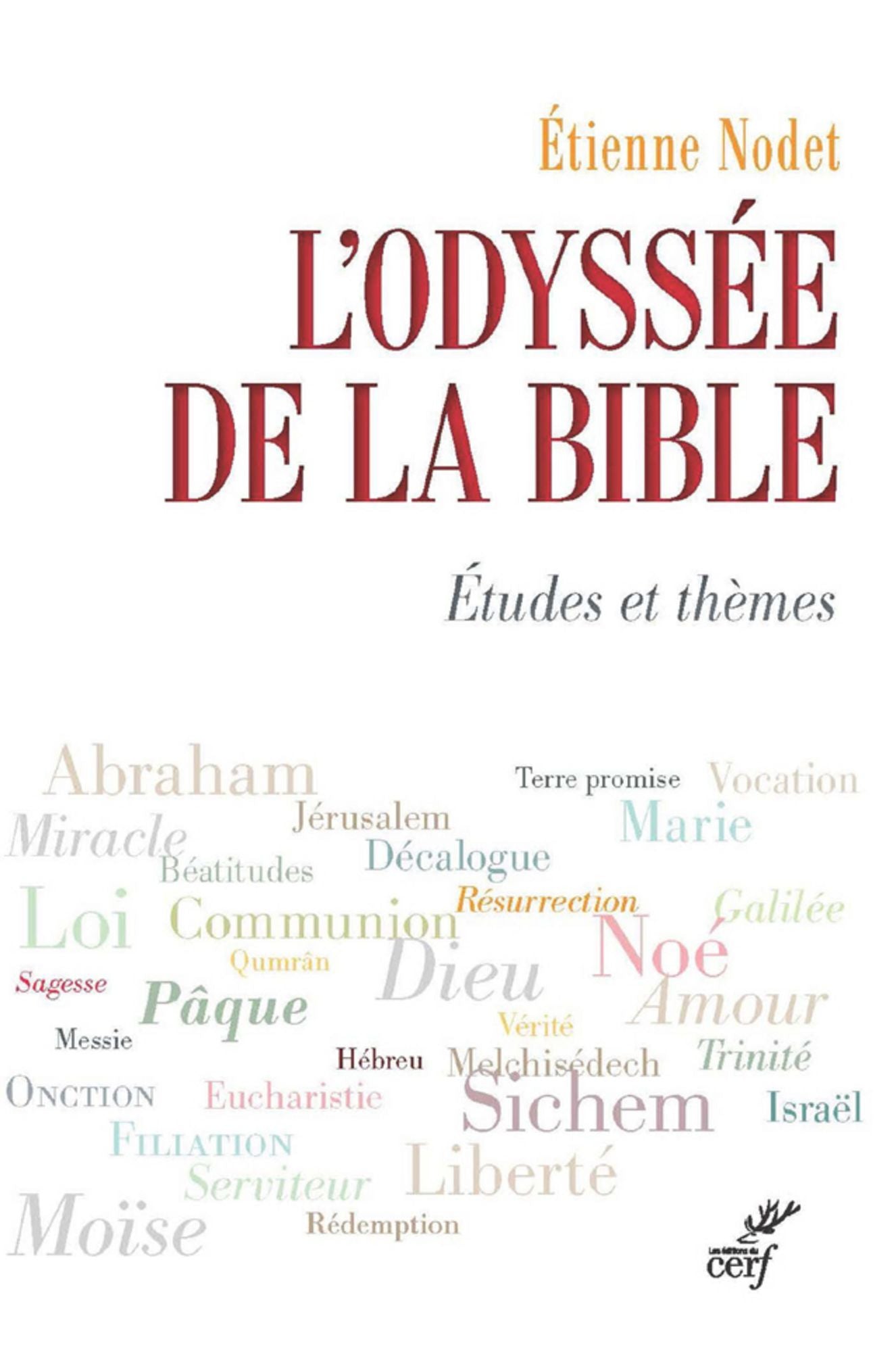 L'Odyssée de la Bible: Études et thèmes