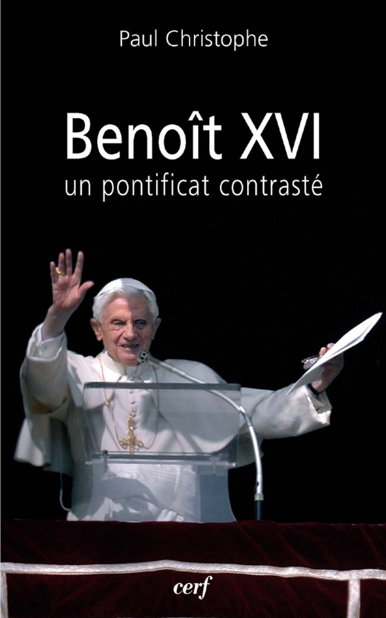 Benoît XVI: Un pontificat contrasté