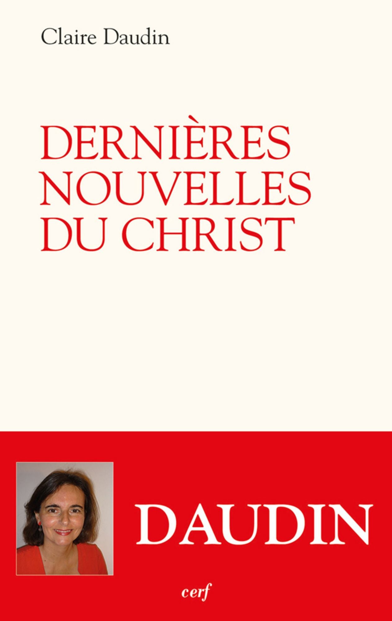 Dernières nouvelles du Christ