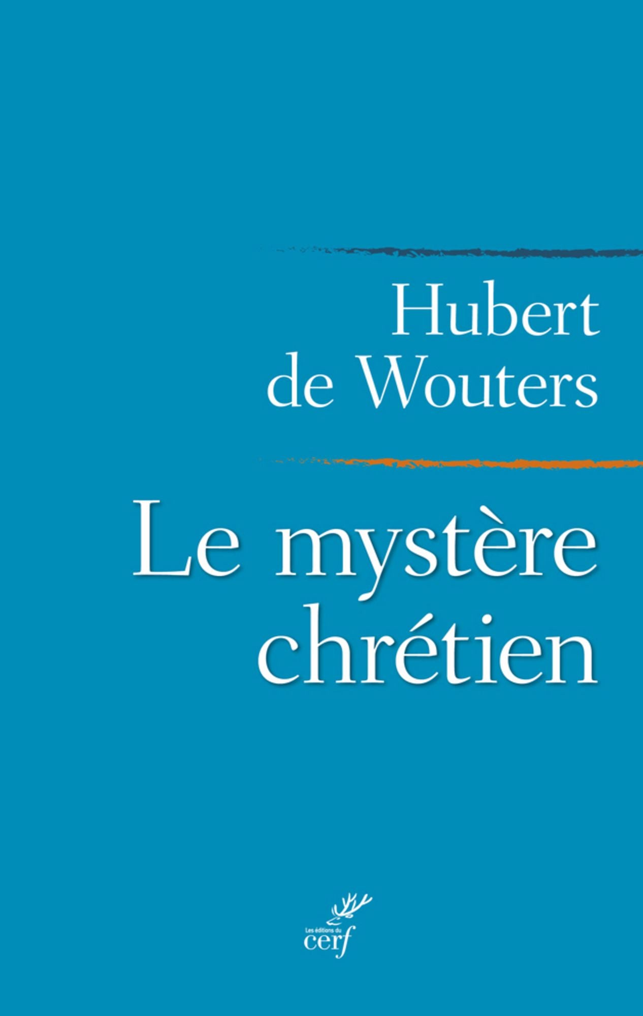 Le mystère chrétien