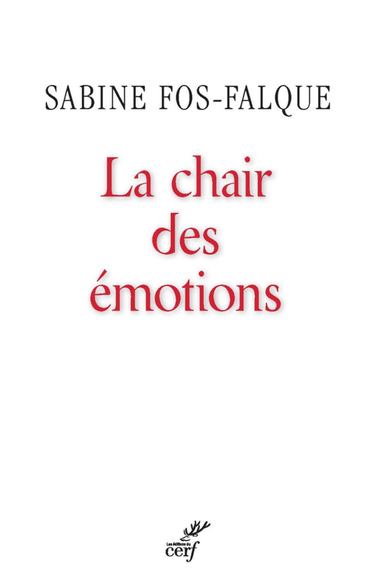 La chair des émotions