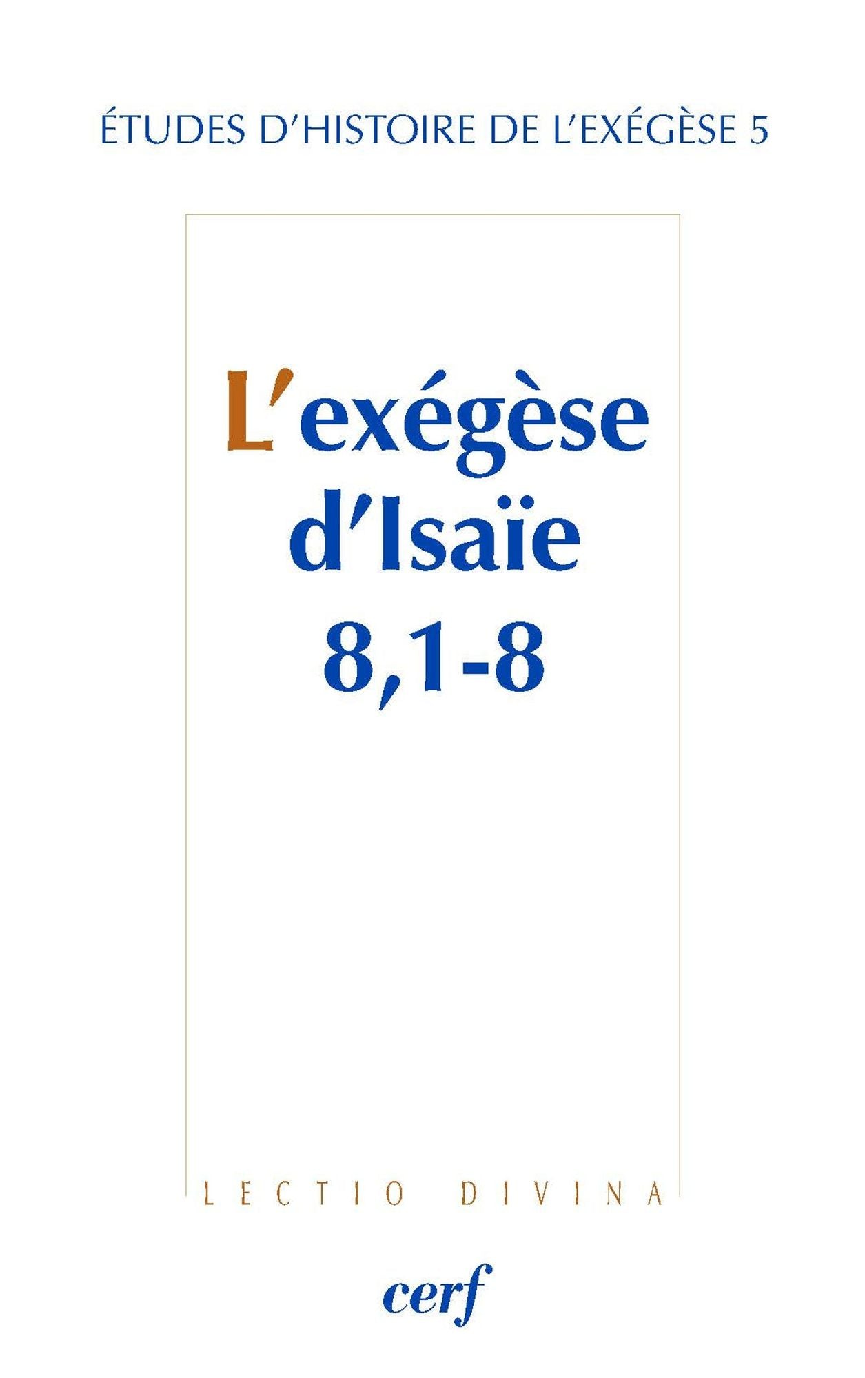 L'exégèse d'Isaïe 8, 1-8