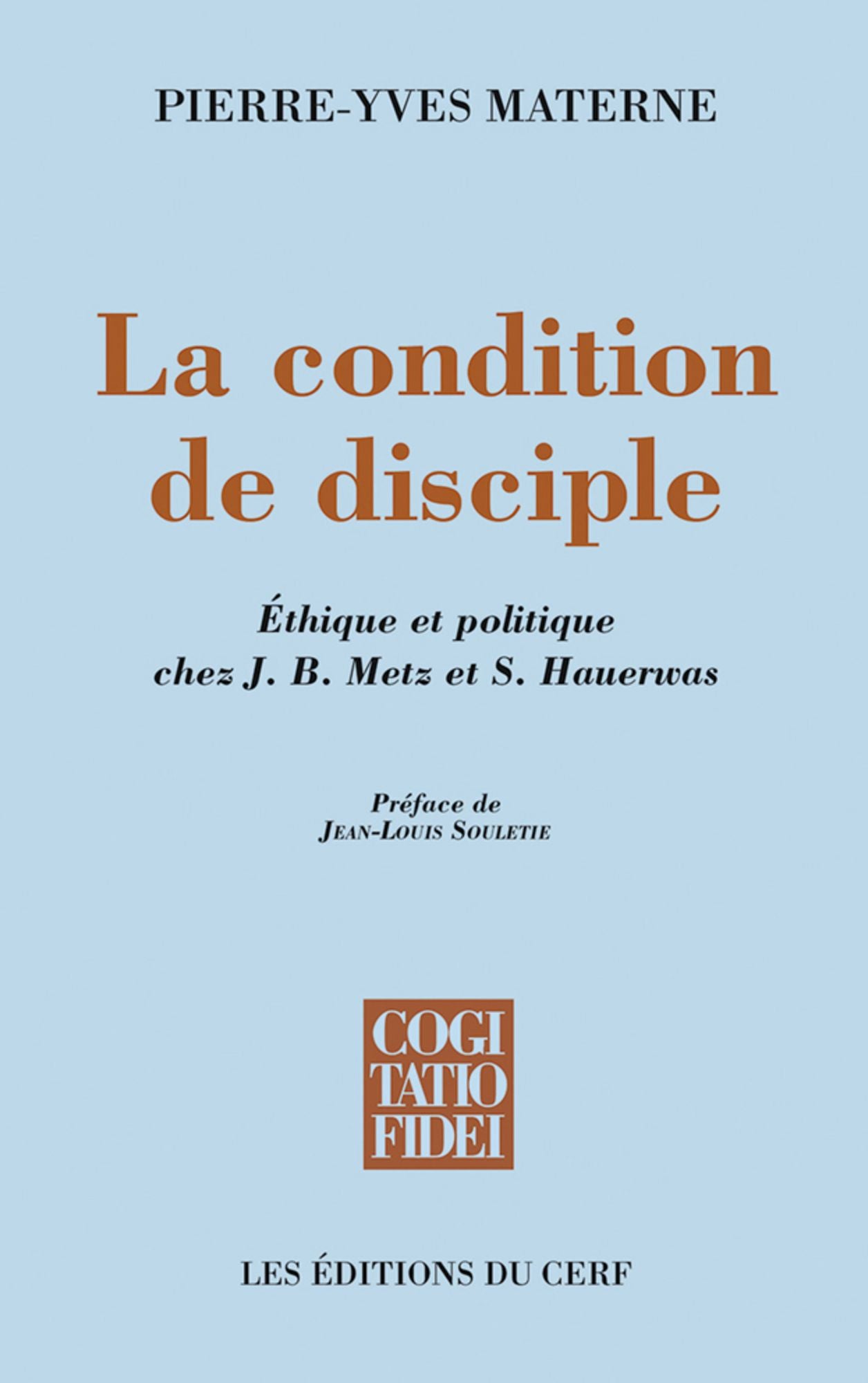 La condition de disciple: Éthique et politique chez J. B. Metz et S. Hauerwas