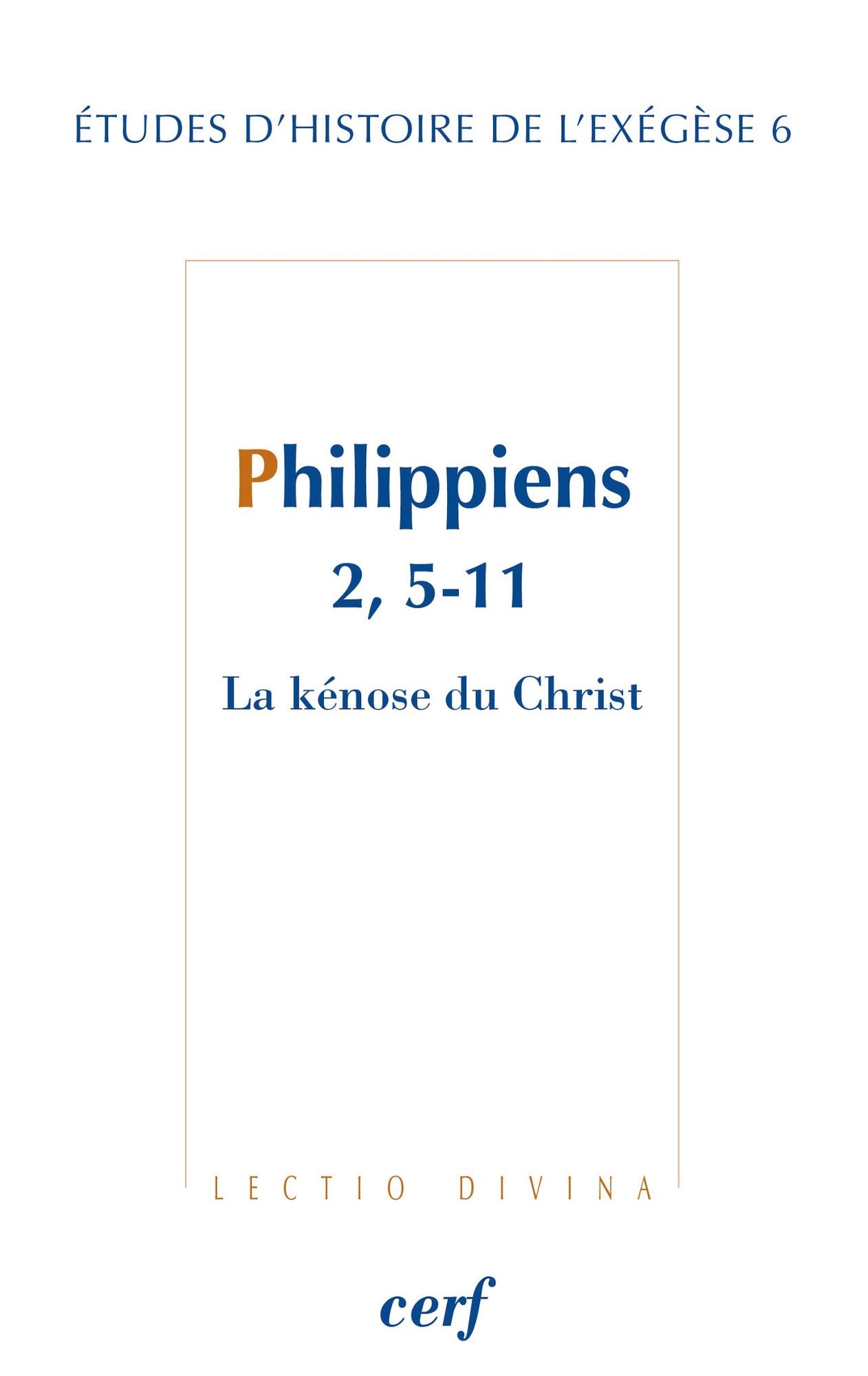 Philippiens 2, 5-11: La kénose du Christ