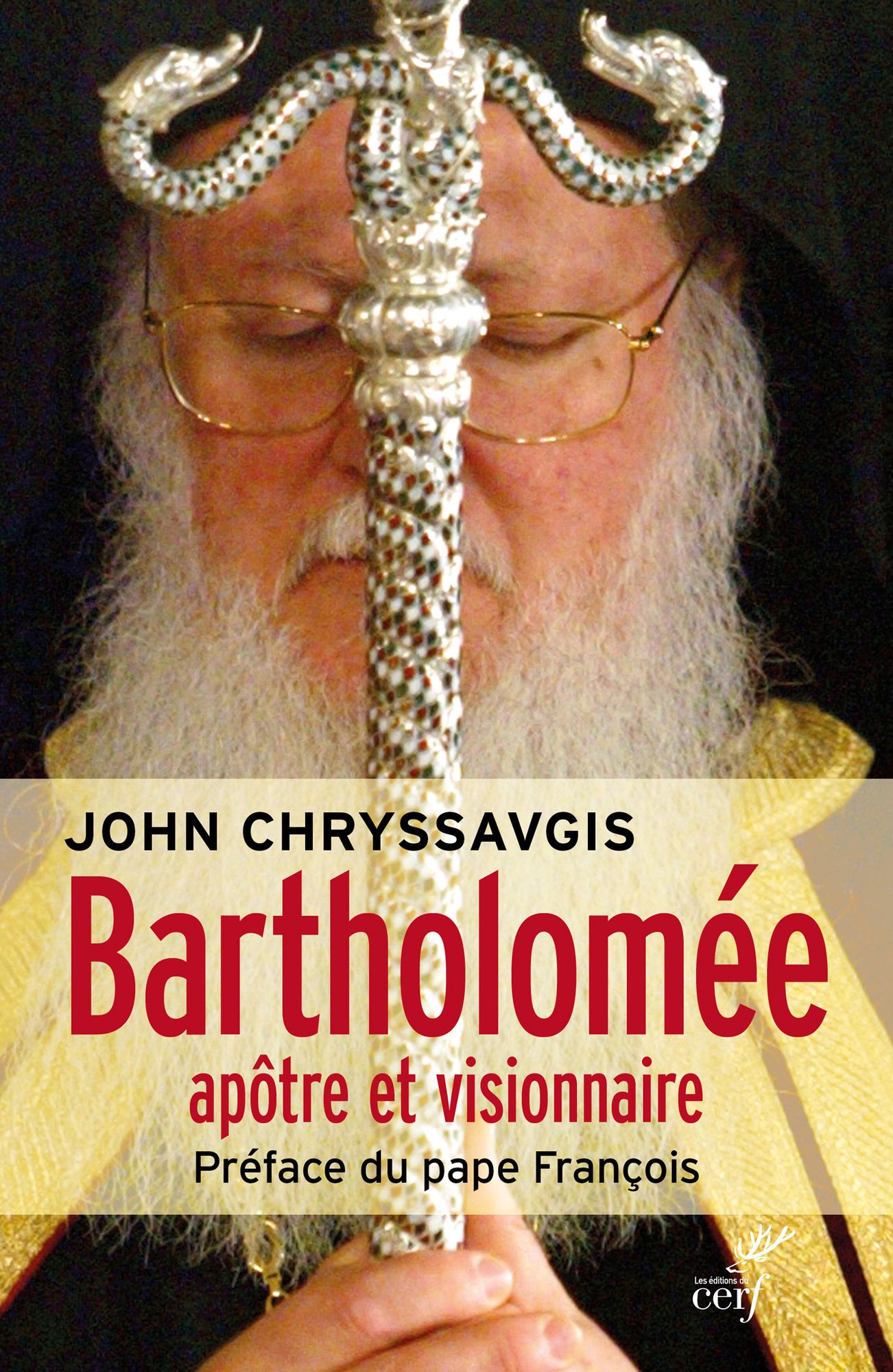 Bartholomée: Apôtre et visionnaire