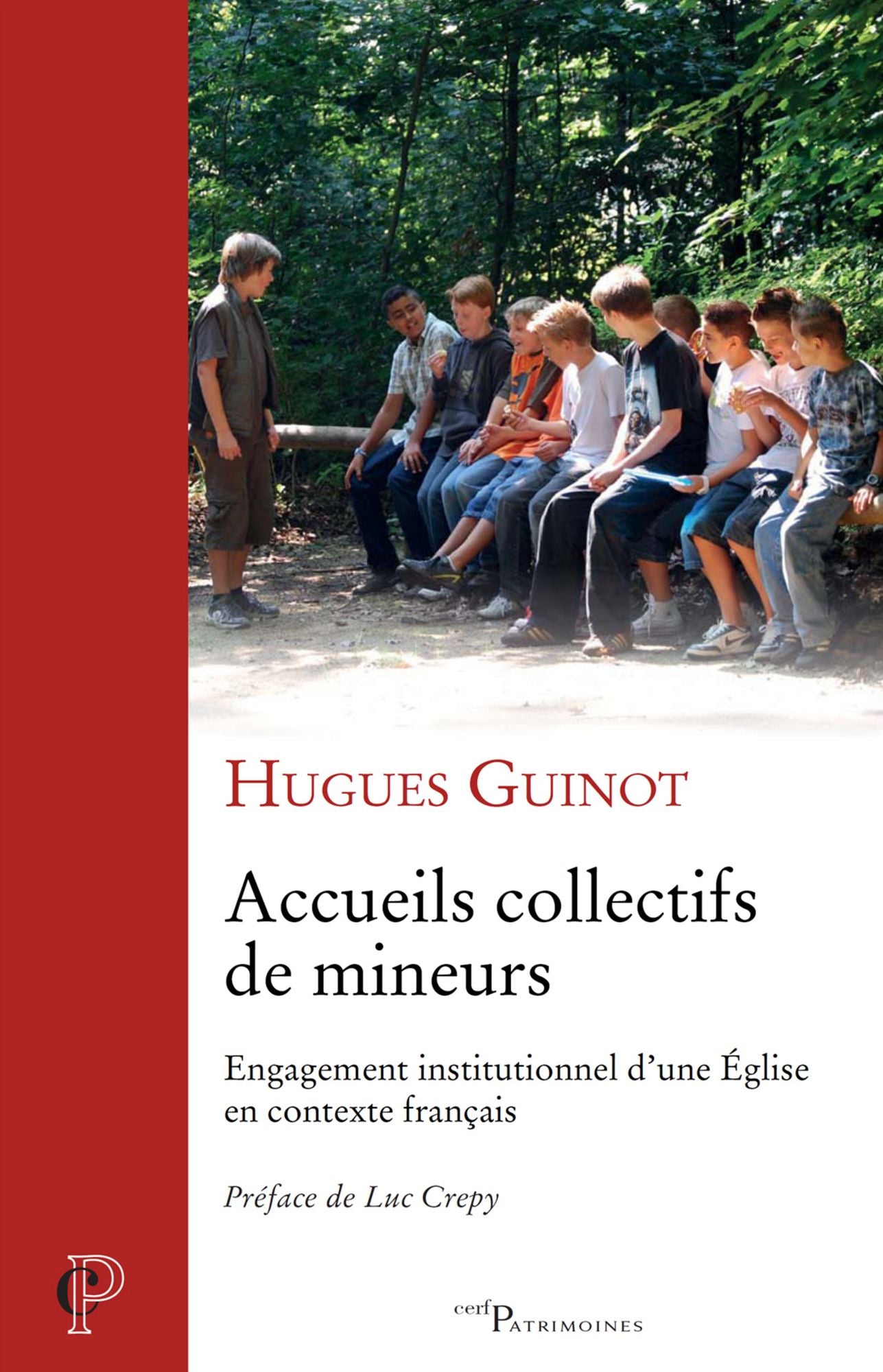 Accueils collectifs de mineurs: Engagement institutionnel d'une Église en contexte français
