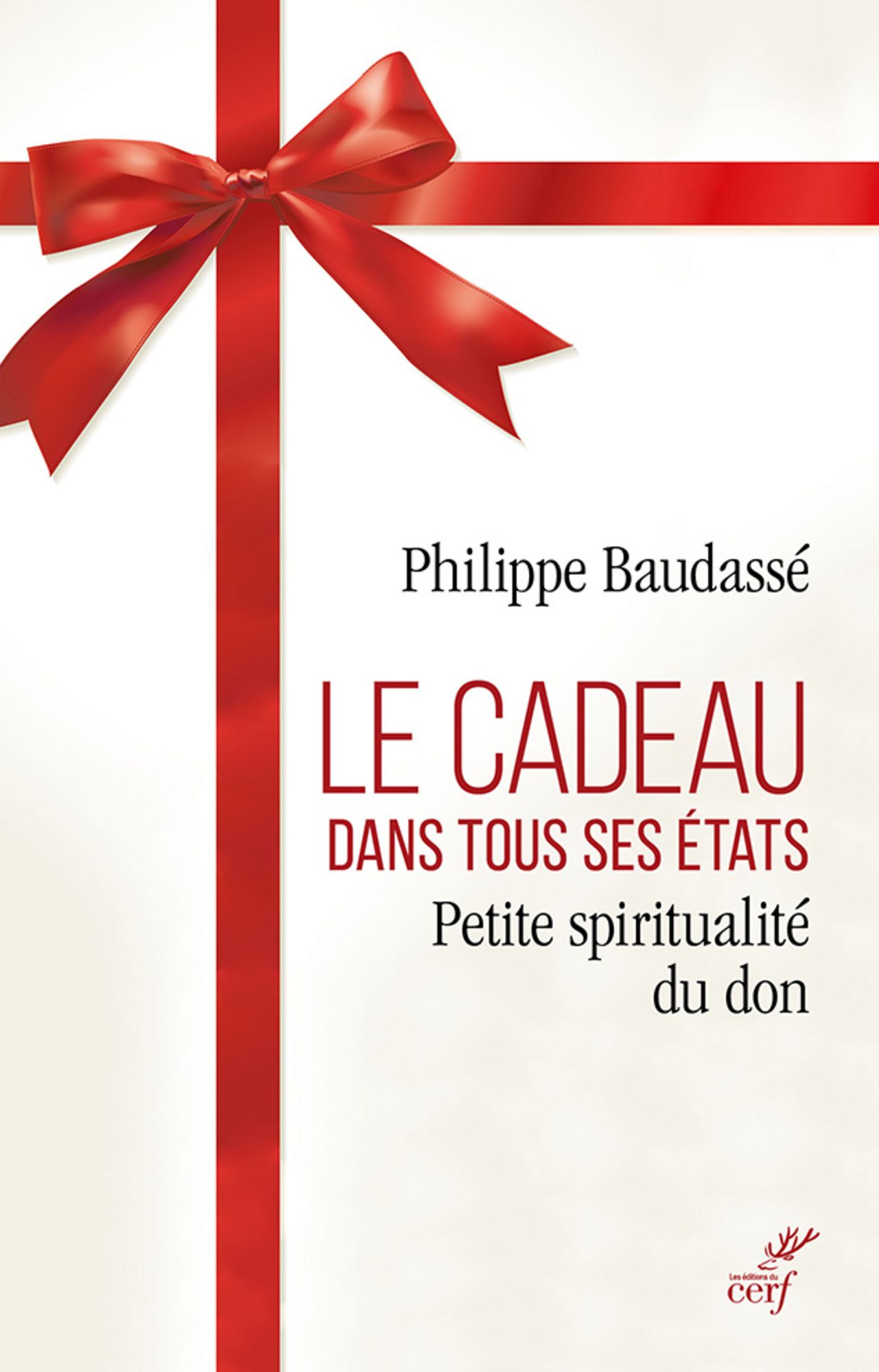 Le cadeau dans tous ses états: Petite spiritualité du don